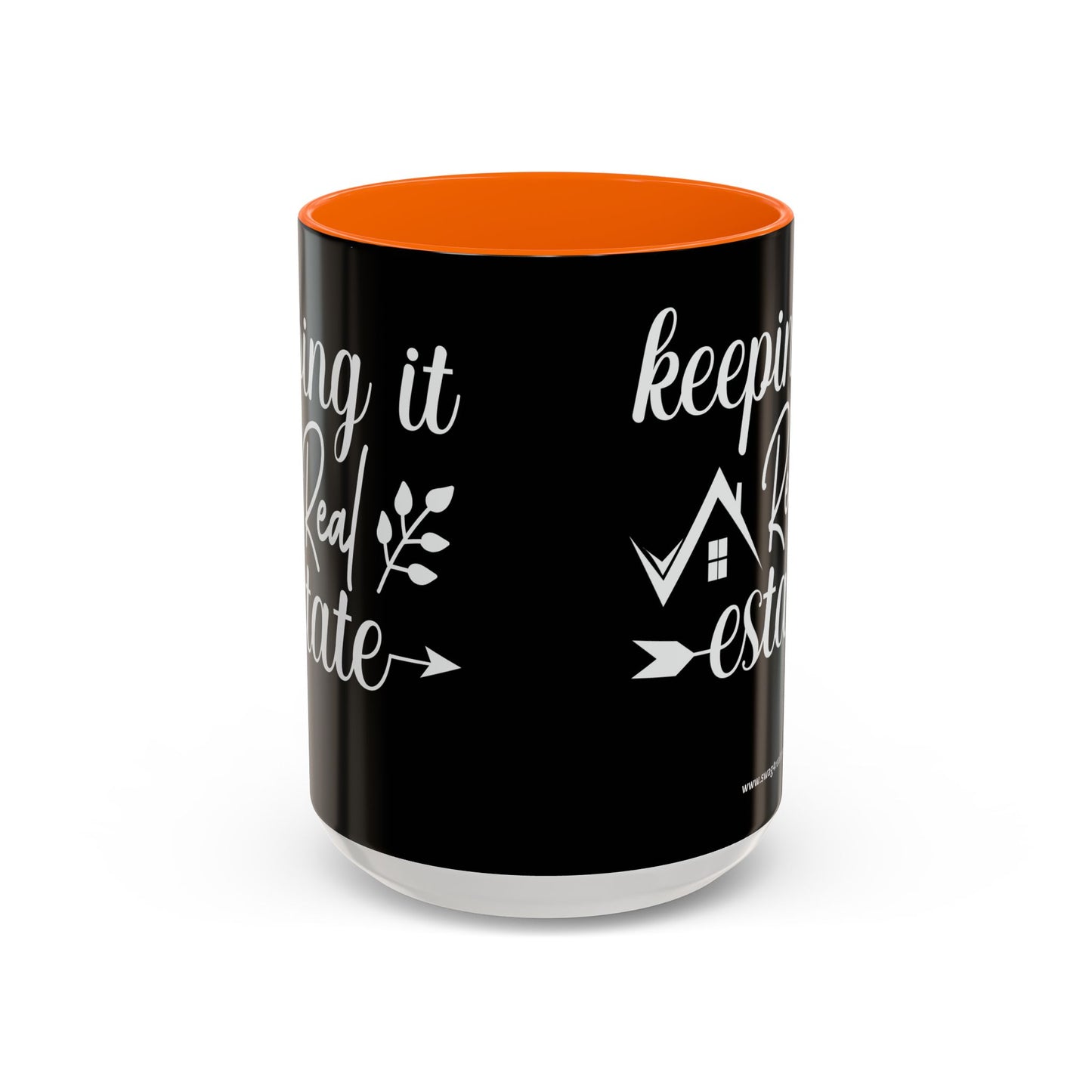 Keeping It Real Estate Realtor Coffee Mug (11, 15oz)