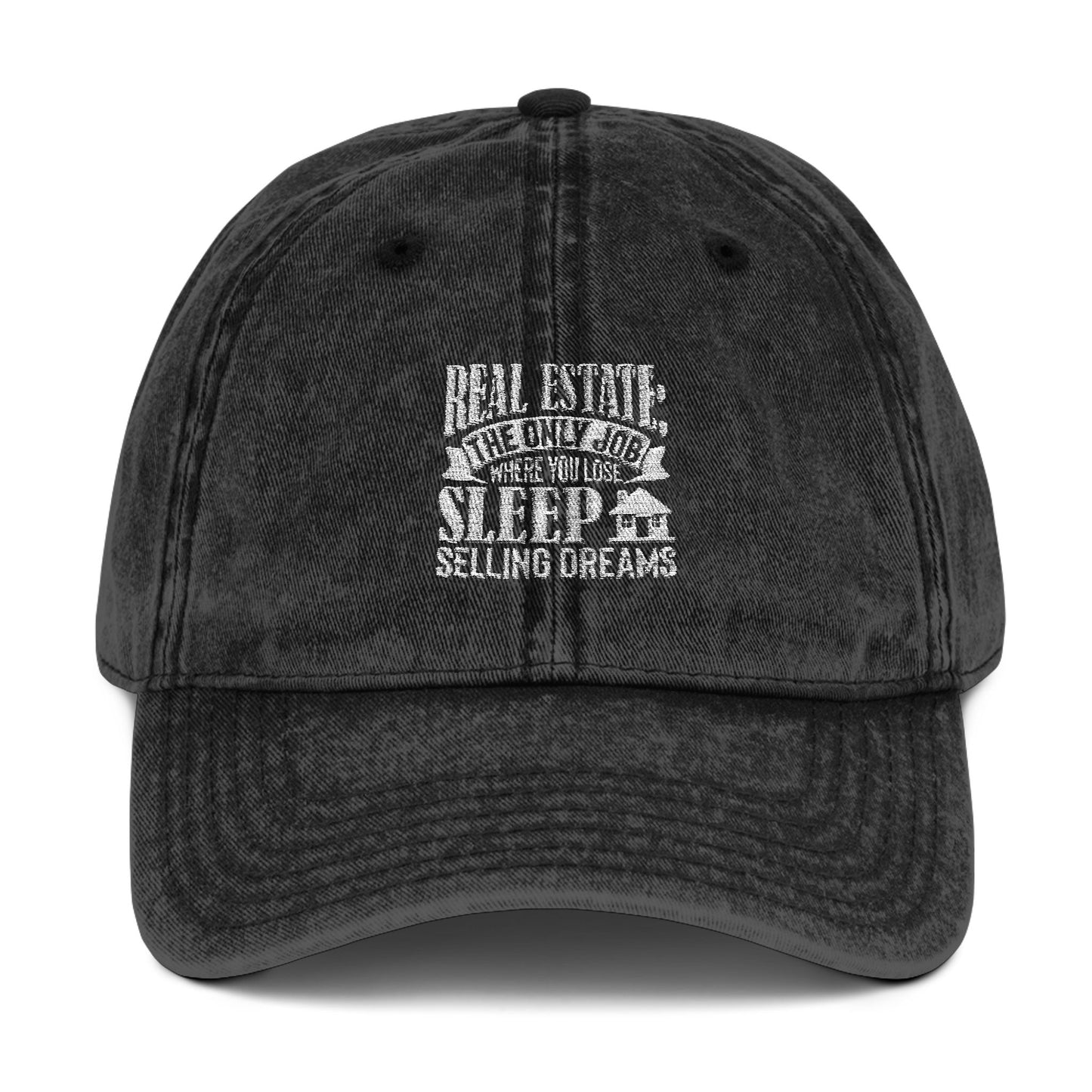 Real Estate Hat – Lose Sleep Selling Dreams