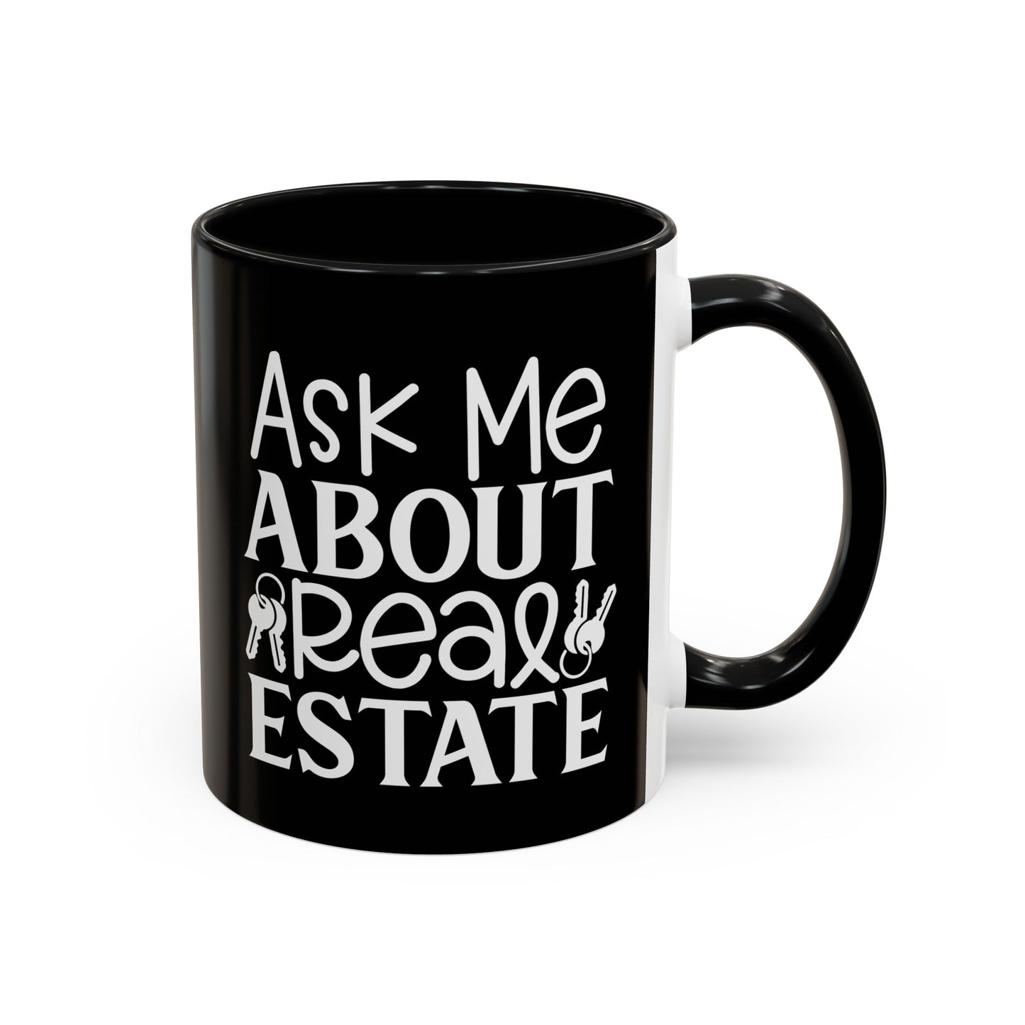Ask Me About Real Estate Realtor Accent Coffee Mug (11, 15oz)
