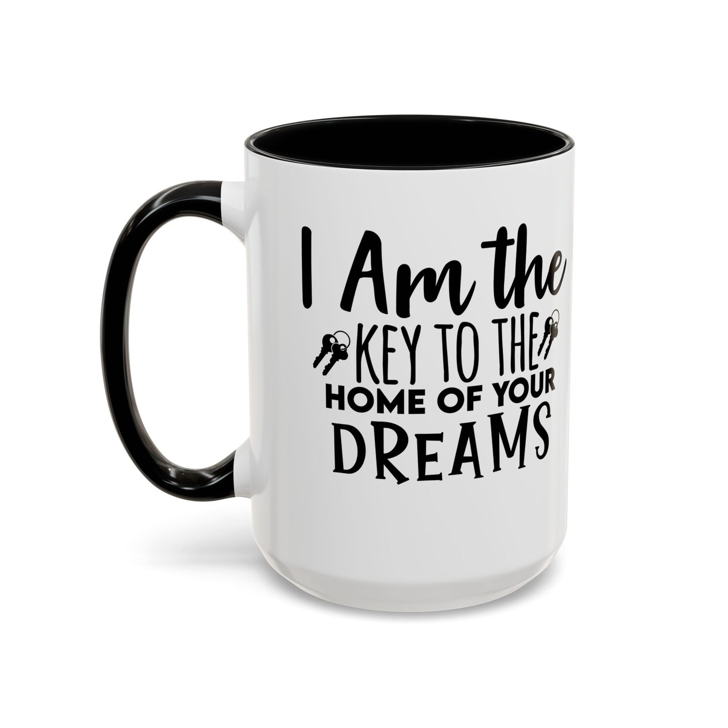 I Am The Key Realtor Accent Coffee Mug (11, 15oz)