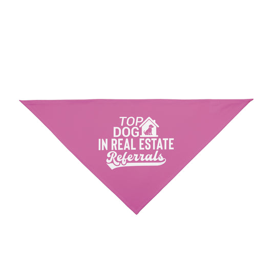 Top Dog in Real Estate Referrals – Funny Realtor Dog Bandana
