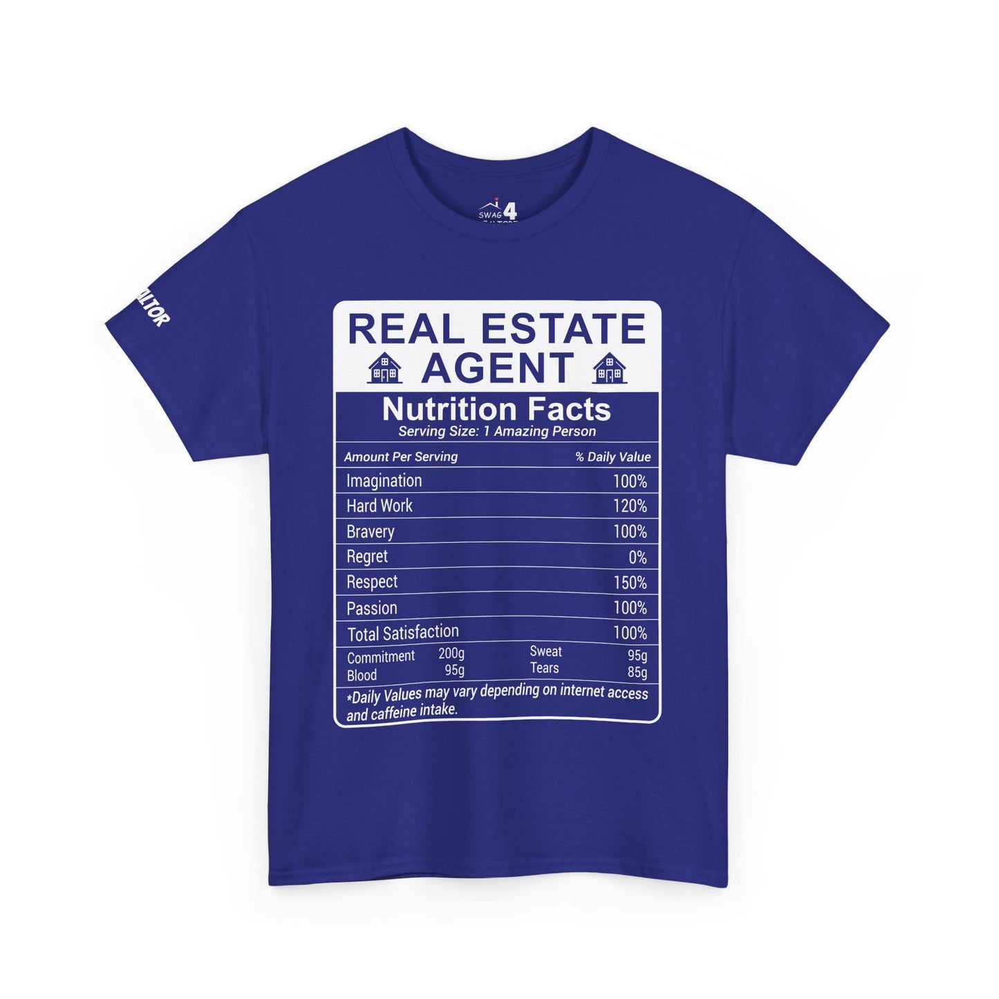 Realtor Funny Nutrition Facts - Heavy Cotton T-Shirt Perfect for Everyday Wear