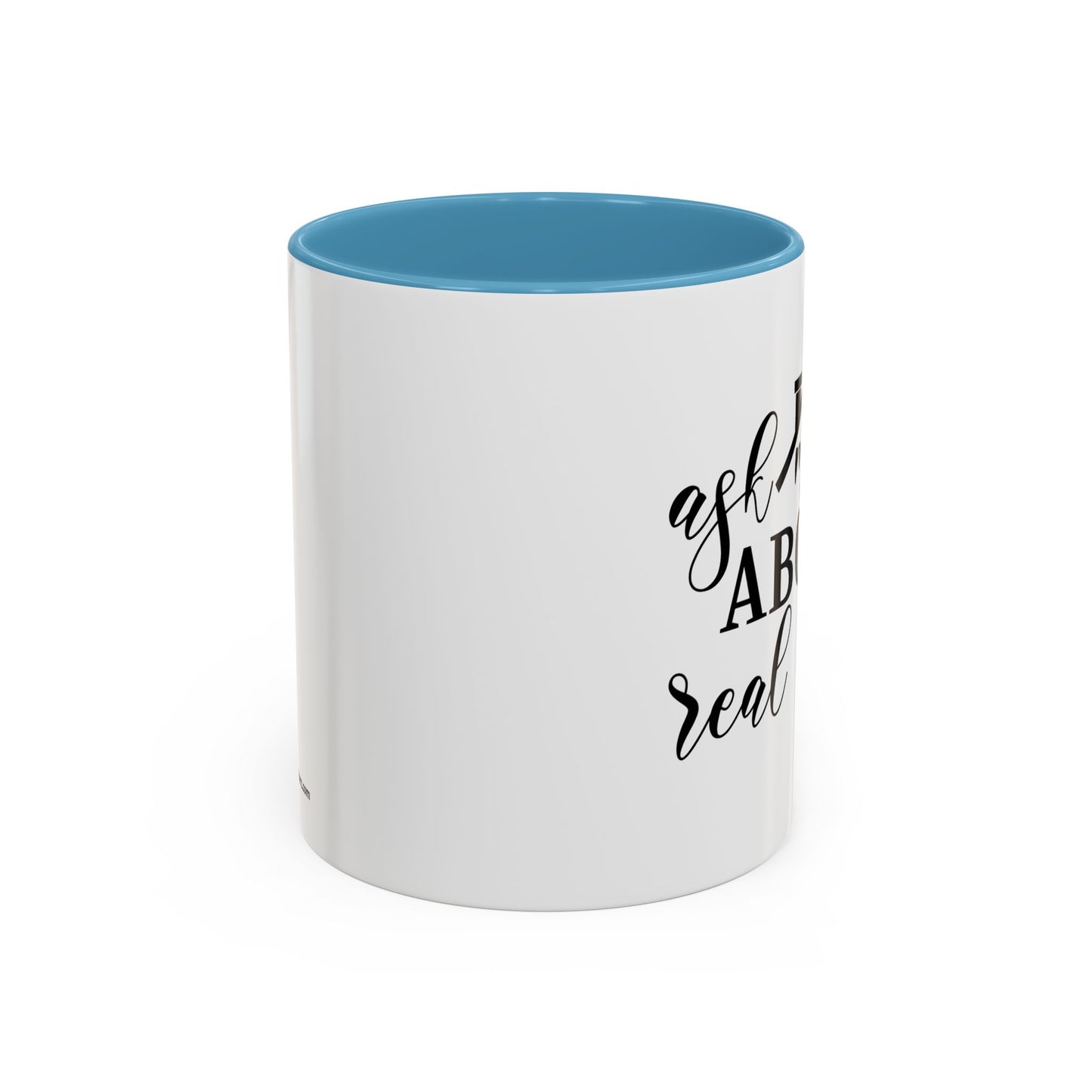 Ask Me About Real Estate Realtor Accent Coffee Mug (11, 15oz)