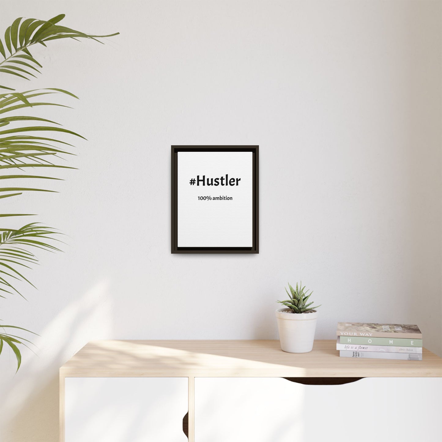 #Hustler – 100% Ambition | Funny Realtor White Canvas Wall Art