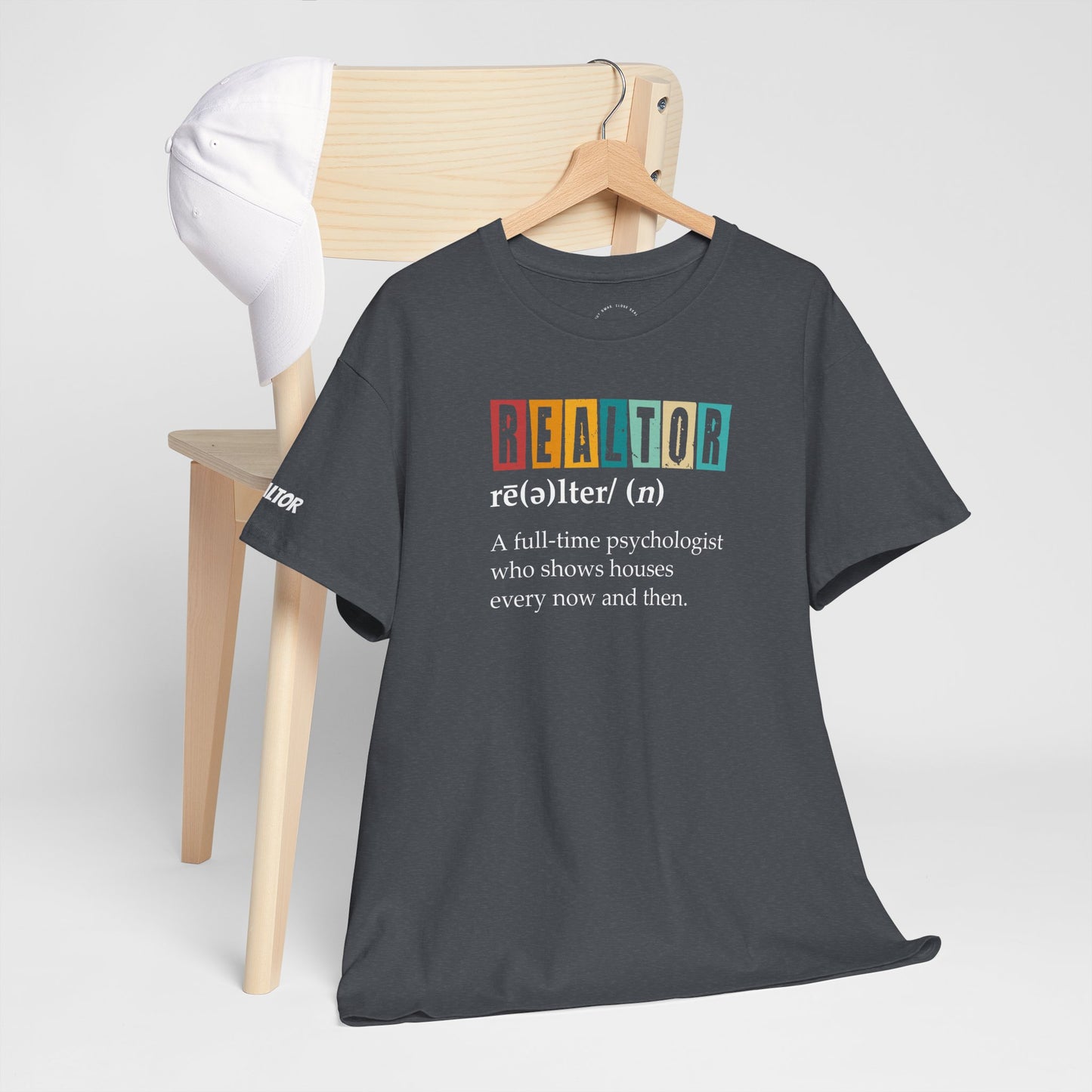 π§ REALTOR: A Full-Time Psychologist Who Shows Houses Tee β Real Estate Therapy You Can Wear π‘ποΈ