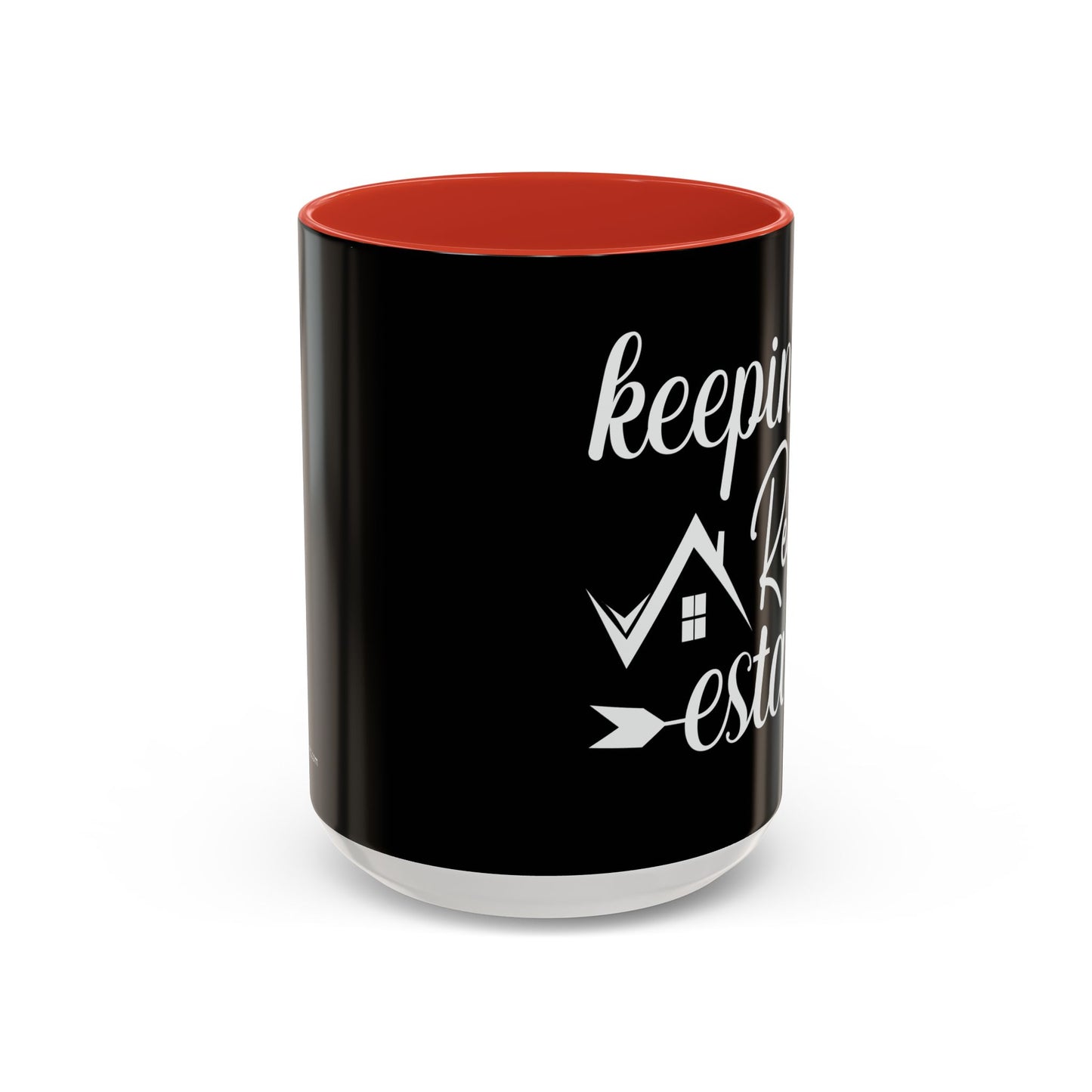 Keeping It Real Realtor Accent Coffee Mug (11, 15oz)