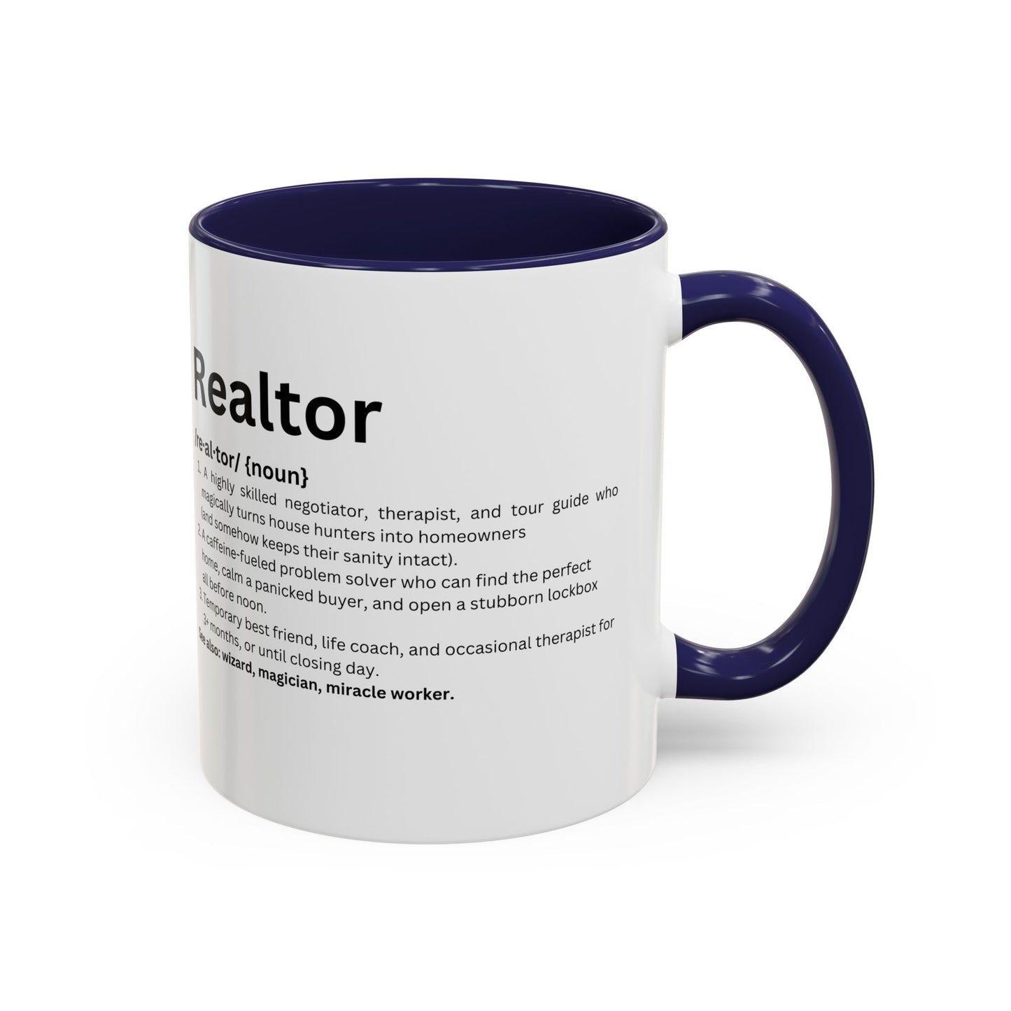 Funny Realtor Definition Coffee Mug (11, 15oz)