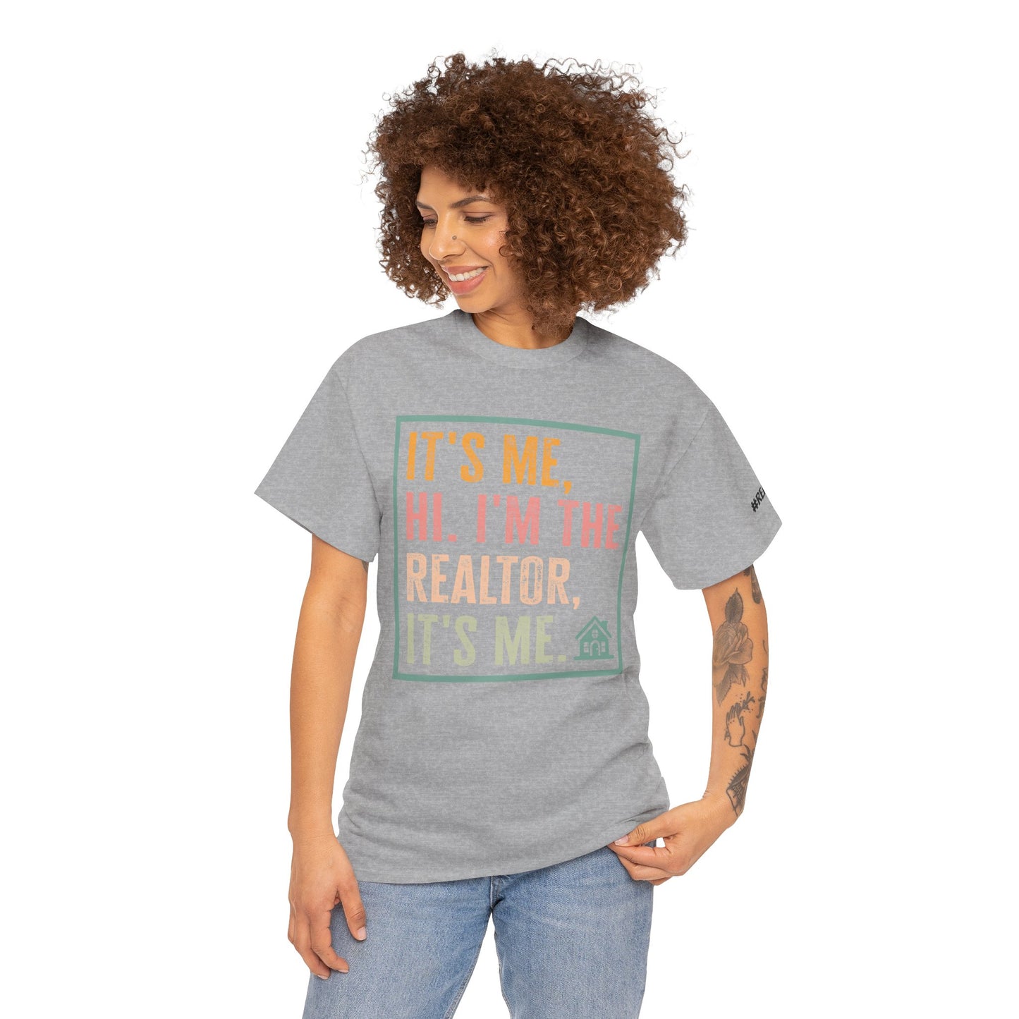 π‘ "It's Me, Hi. I'm the Realtor, It's Me." T-Shirt β Because Real Estate is a Full-Time Personality! π‘