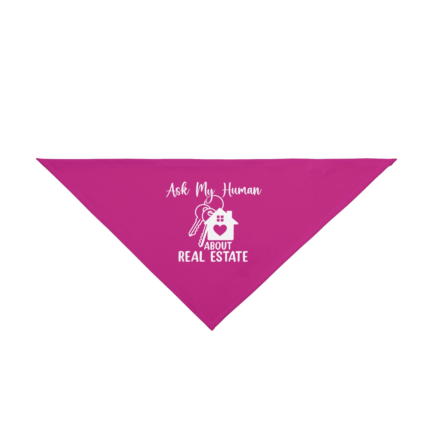 Realtor Dog Bandana – Ask My Human, They Sell Houses & Throw Treats
