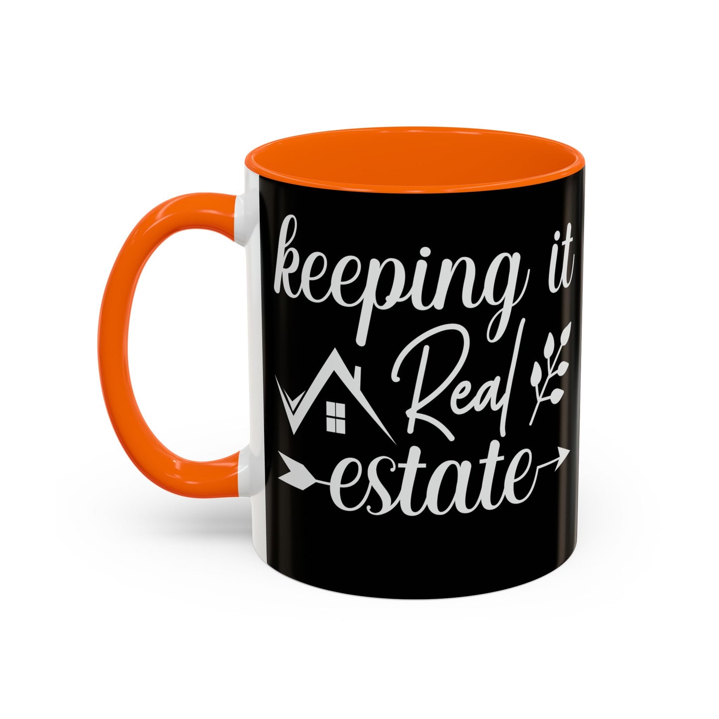 Keeping It Real Estate Realtor Coffee Mug (11, 15oz)