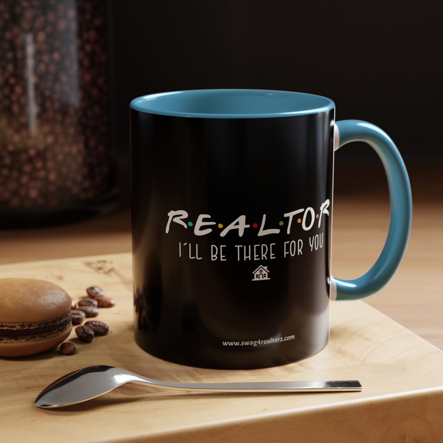 π‘ "Realtor I'll Be There for You" Mug β Because Every Deal Needs a Coffee Break! βπ‘