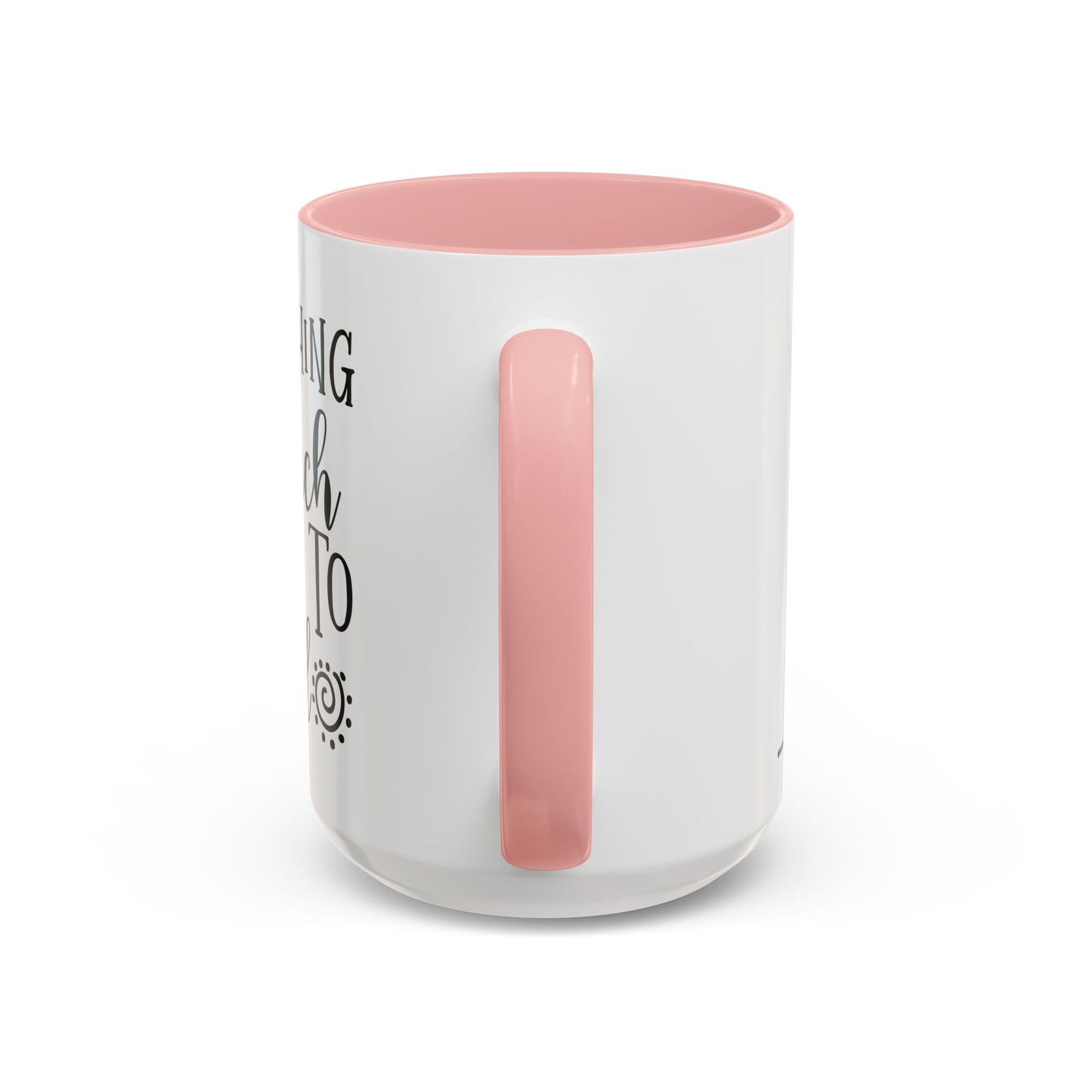 Everything I Touch Turns To Sold Realtor Accent Coffee Mug (11, 15oz)