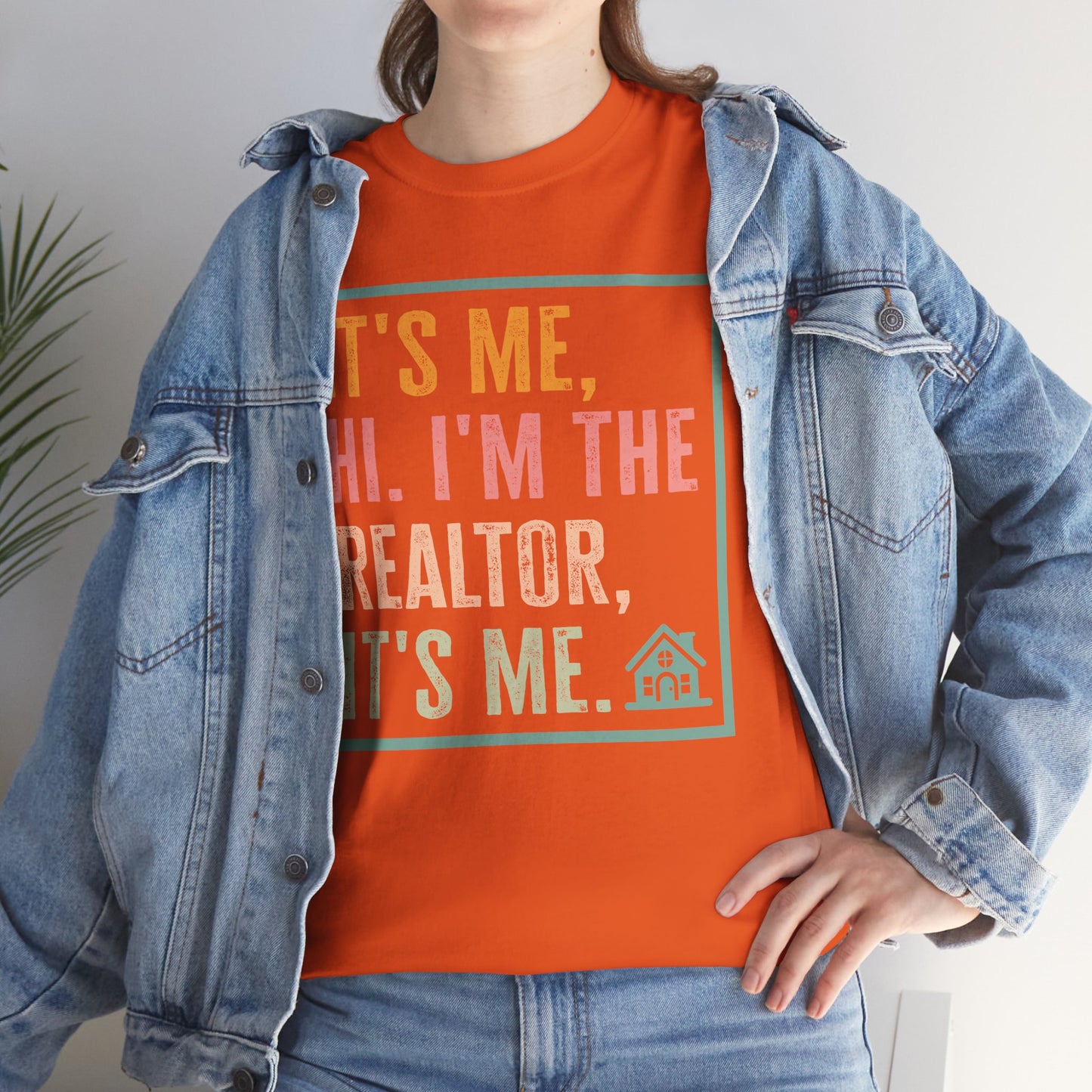 π‘ "It's Me, Hi. I'm the Realtor, It's Me." T-Shirt β Because Real Estate is a Full-Time Personality! π‘