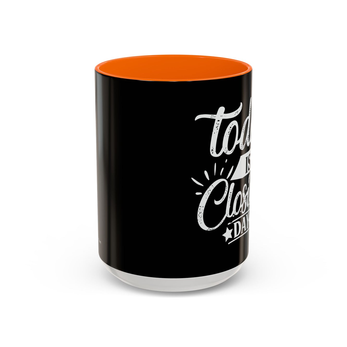 Today is Closing Day Realtor Accent Coffee Mug (11, 15oz)