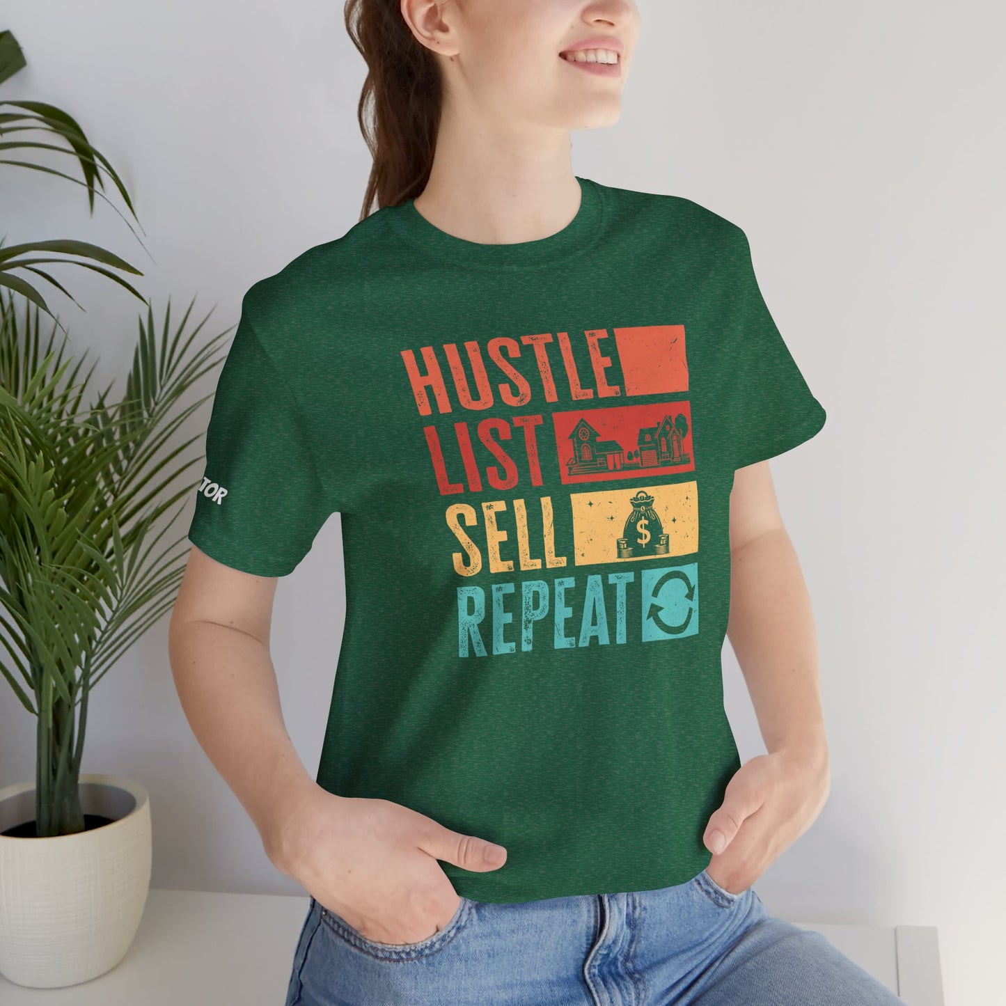 π‘ Hustle. List. Sell. Repeat. β The Official Realtor Mantra Tee! π‘