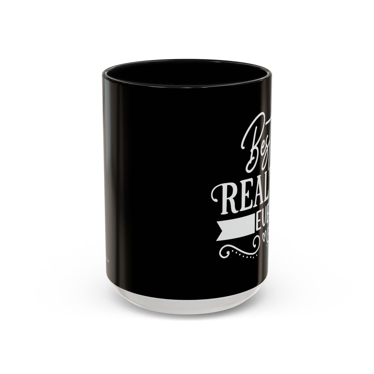Best Realtor Ever Accent Coffee Mug (11, 15oz)