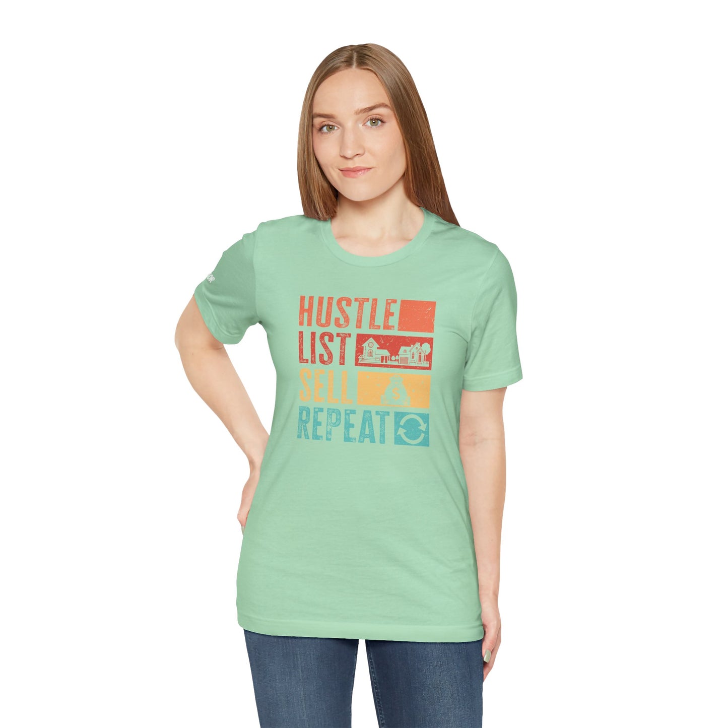 π‘ Hustle. List. Sell. Repeat. β The Official Realtor Mantra Tee! π‘