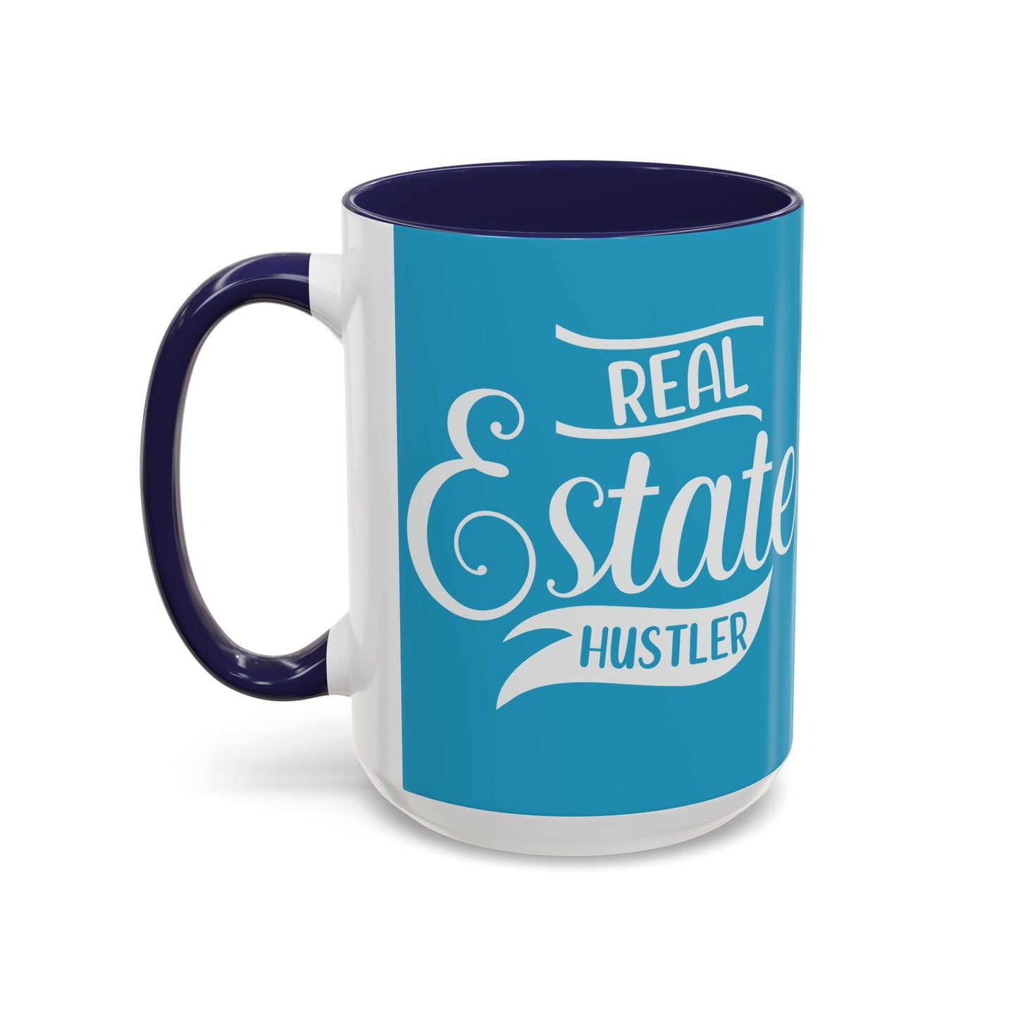 Real Estate Hustler Realtor Accent Coffee Mug (11, 15oz)