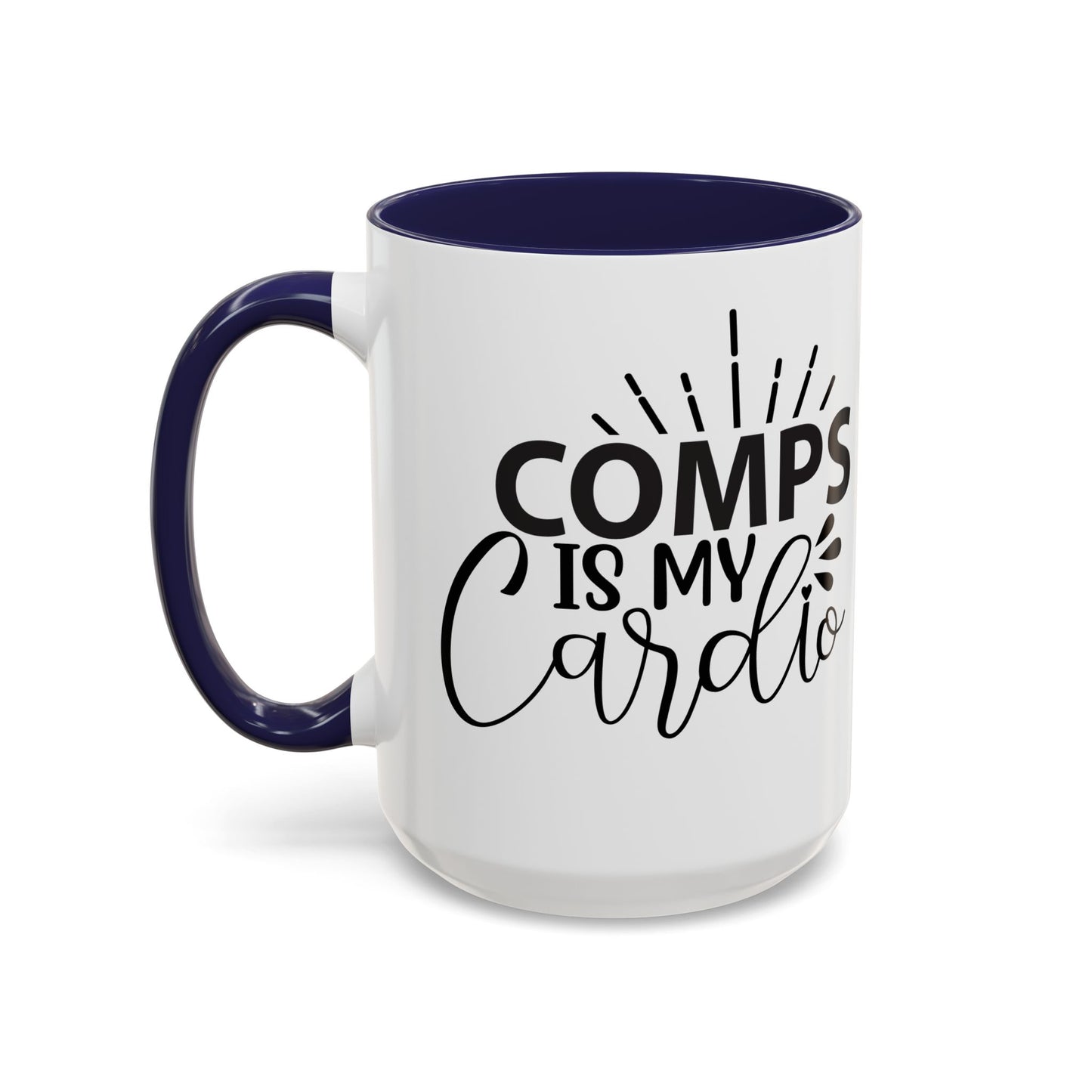 Comps Are My Cardo Realtor Accent Coffee Mug (11, 15oz)