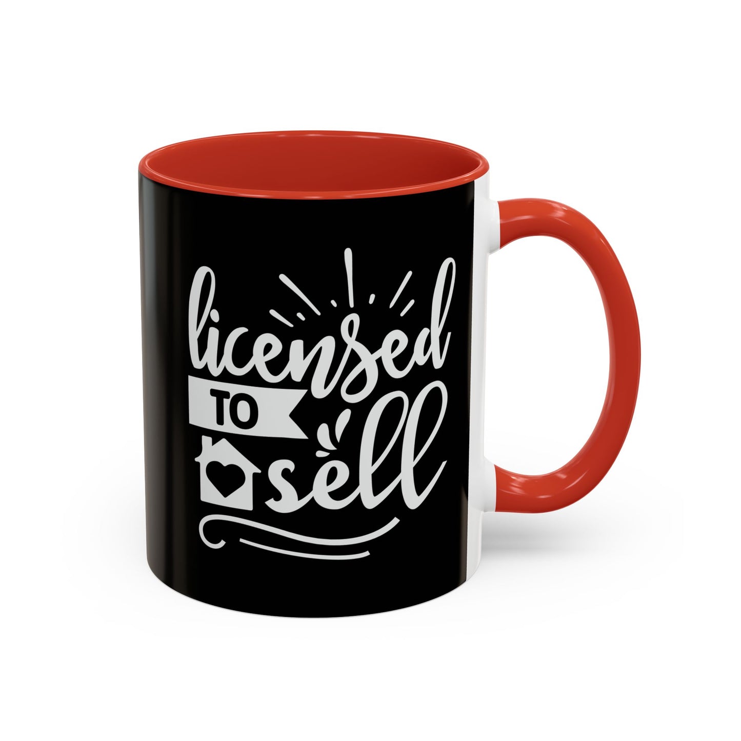 Licensed To Sell Realtor Accent Coffee Mug (11, 15oz)