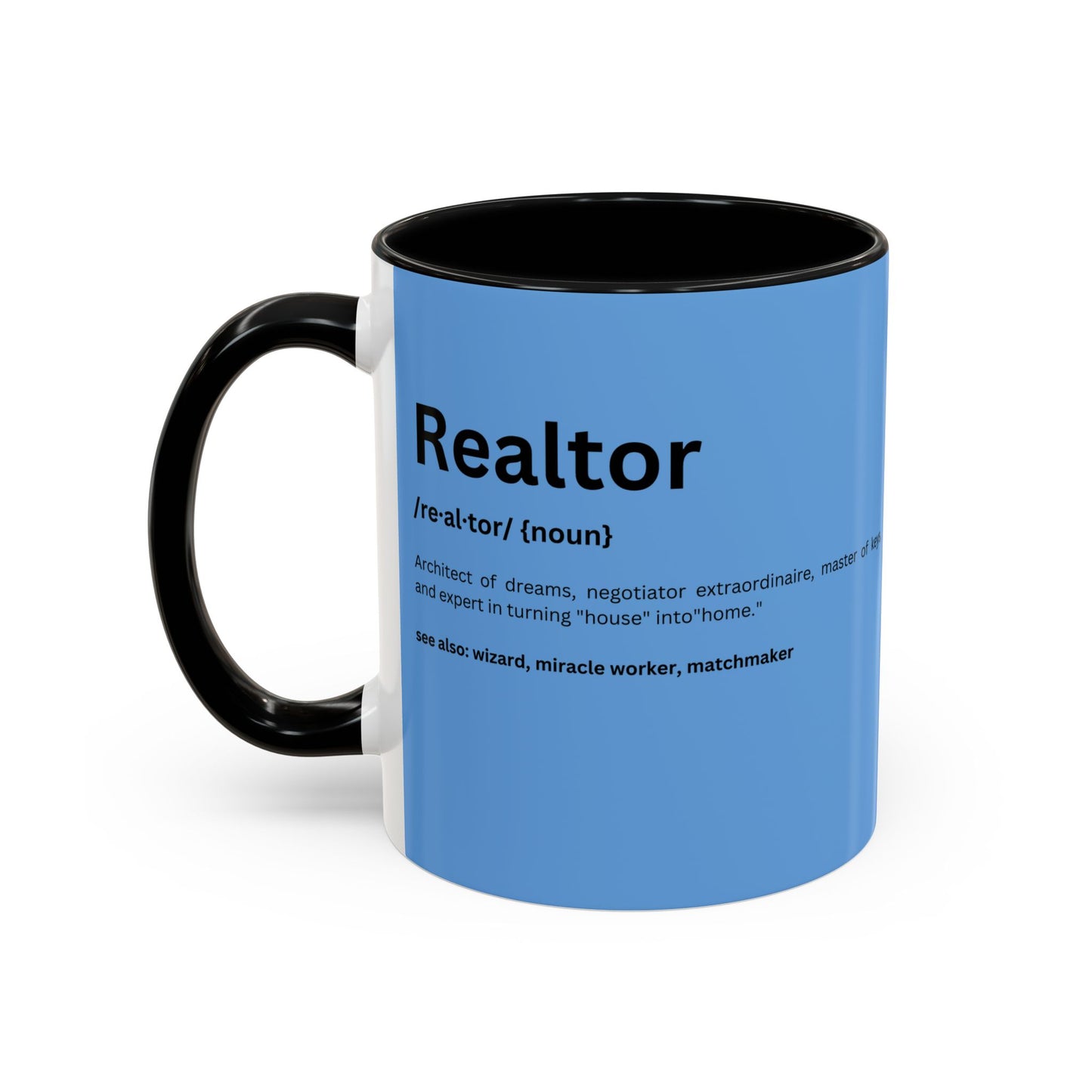 Funny Realtor Definition Coffee Mug (11, 15oz)