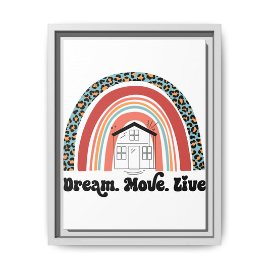 ✨ Dream Move Live Wall Art – Because Buying a Home is Like Dating… Some Look Good, But They’re a Fixer-Upper 🏡😂