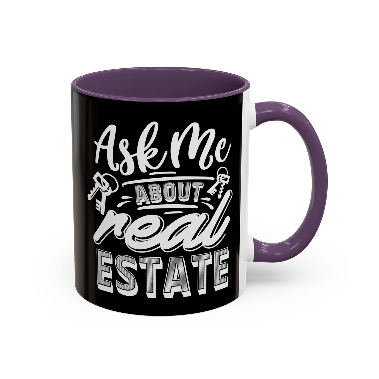 Ask Me About Real Estate Realtor Accent Coffee Mug (11, 15oz)