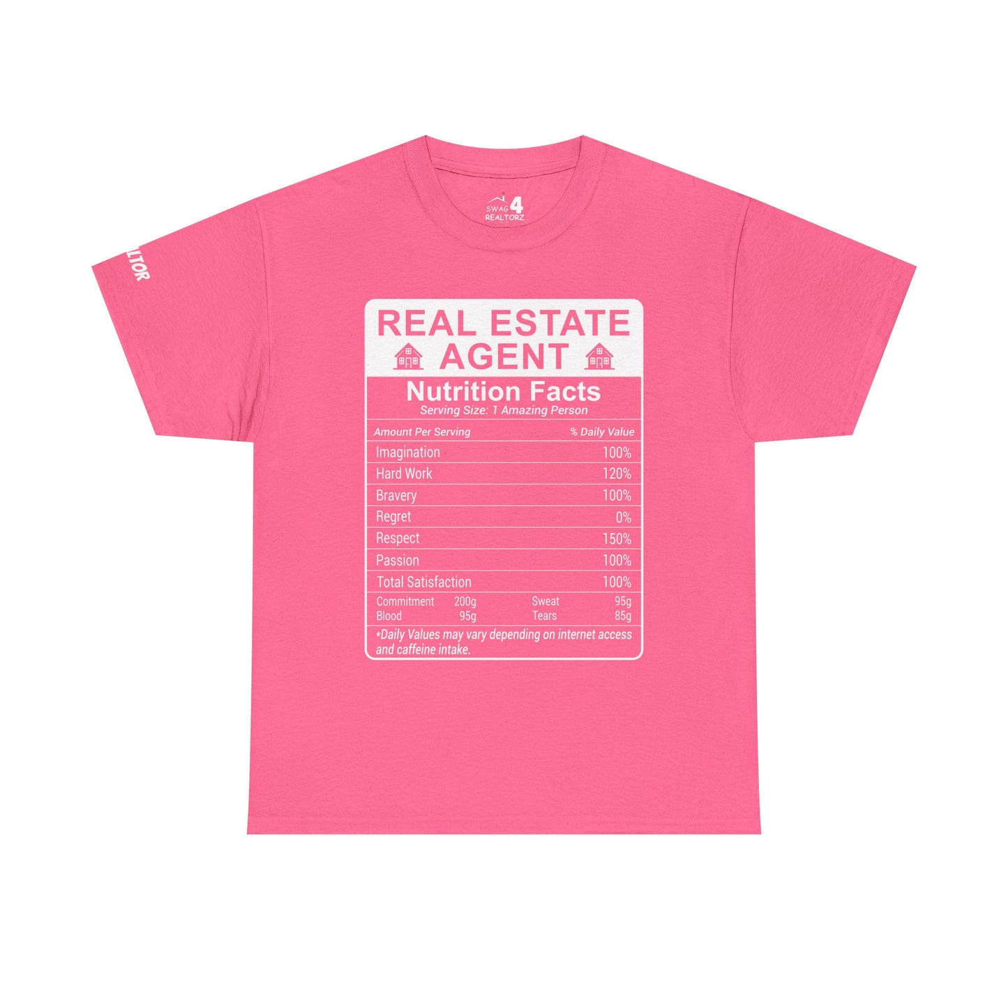 Realtor Funny Nutrition Facts - Heavy Cotton T-Shirt Perfect for Everyday Wear