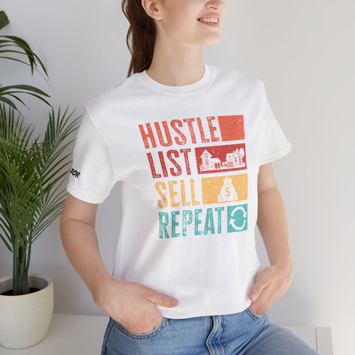 π‘ Hustle. List. Sell. Repeat. β The Official Realtor Mantra Tee! π‘