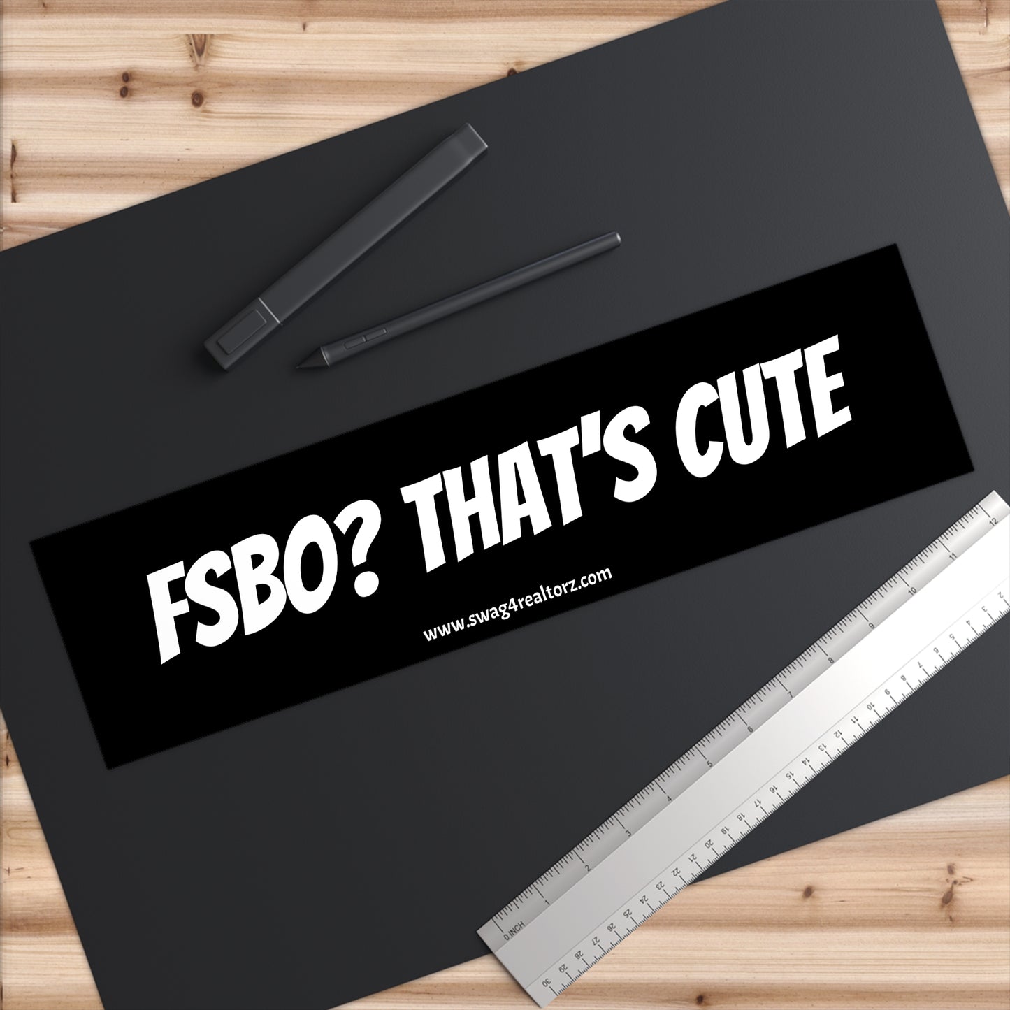 🏷️ FSBO? That’s Cute Bumper Sticker – For Realtors Who’ve Seen It All (and List It Better) 💁♀️💼
