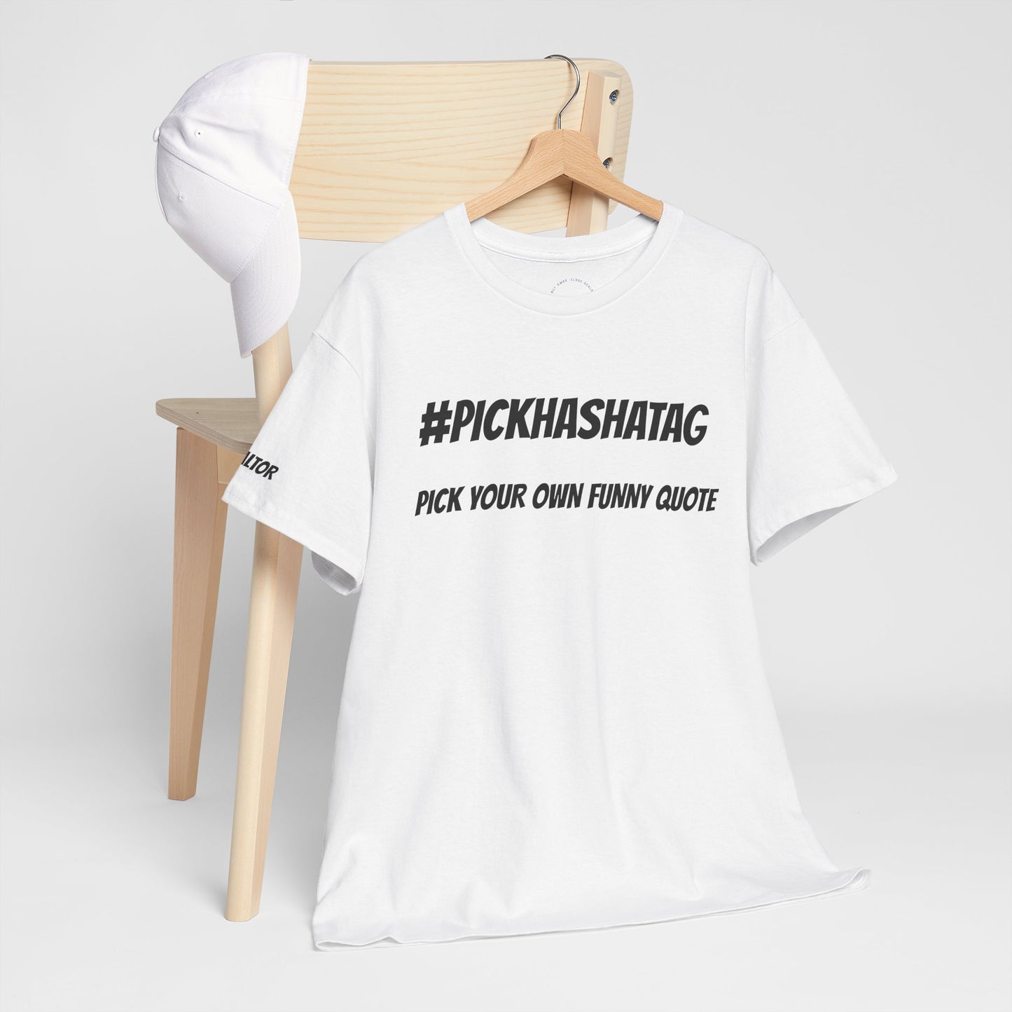 π¨ #PickHashtag β Custom Realtor Tee to Add Your Own Funny Quote & Hashtag ποΈπ‘