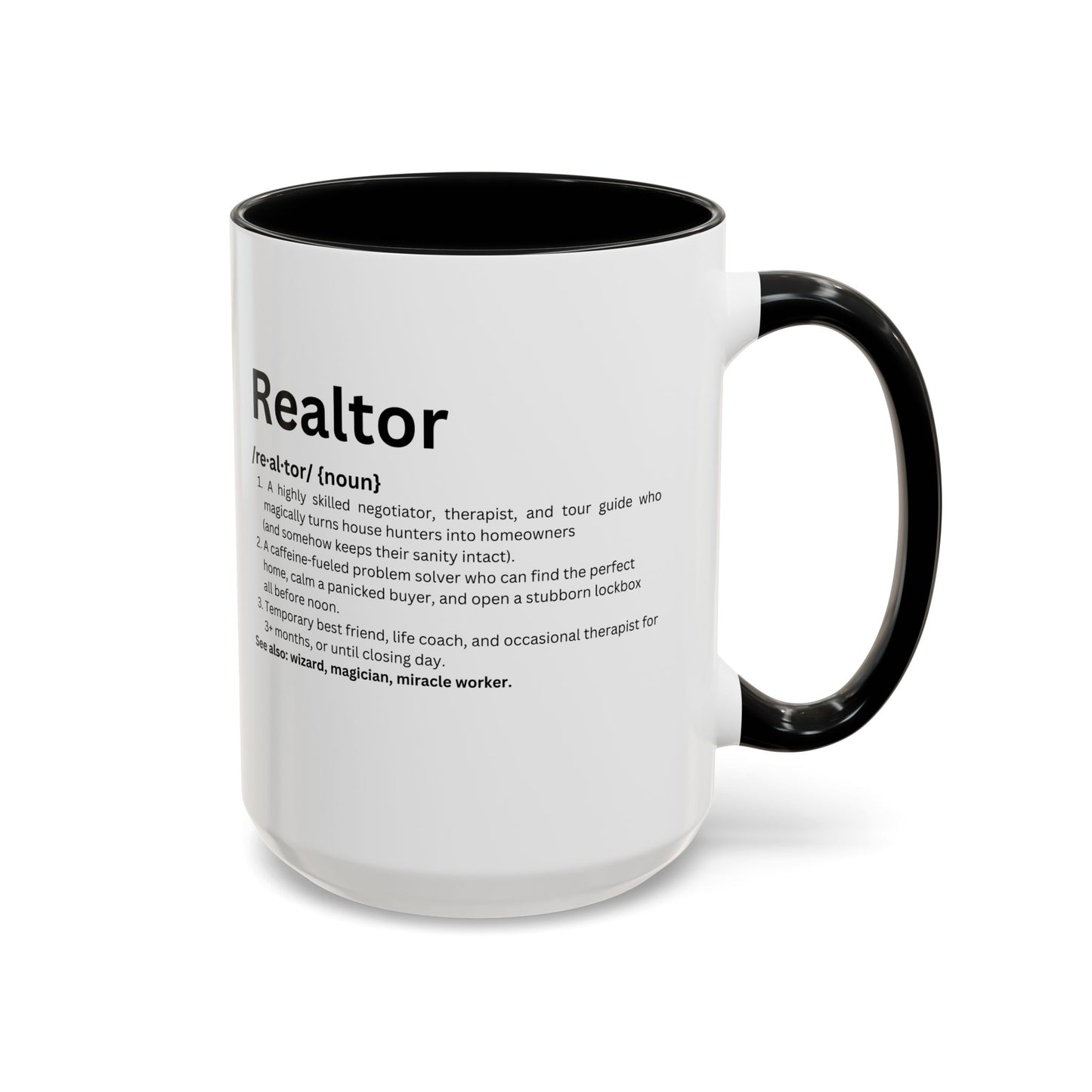 Funny Realtor Definition Coffee Mug (11, 15oz)