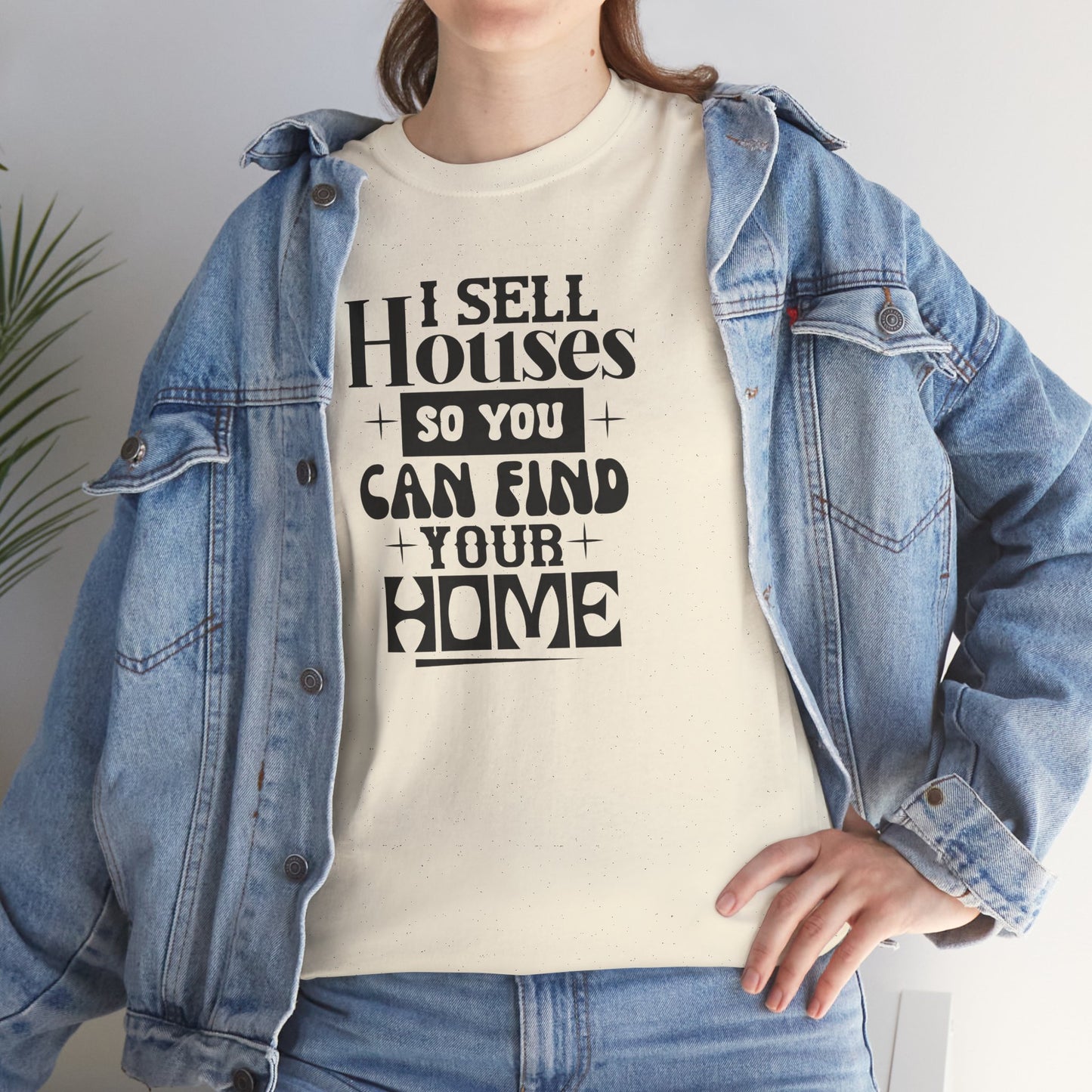 I Sell Houses Unisex Heavy Cotton Tee - Perfect Gift for Real Estate Agents!