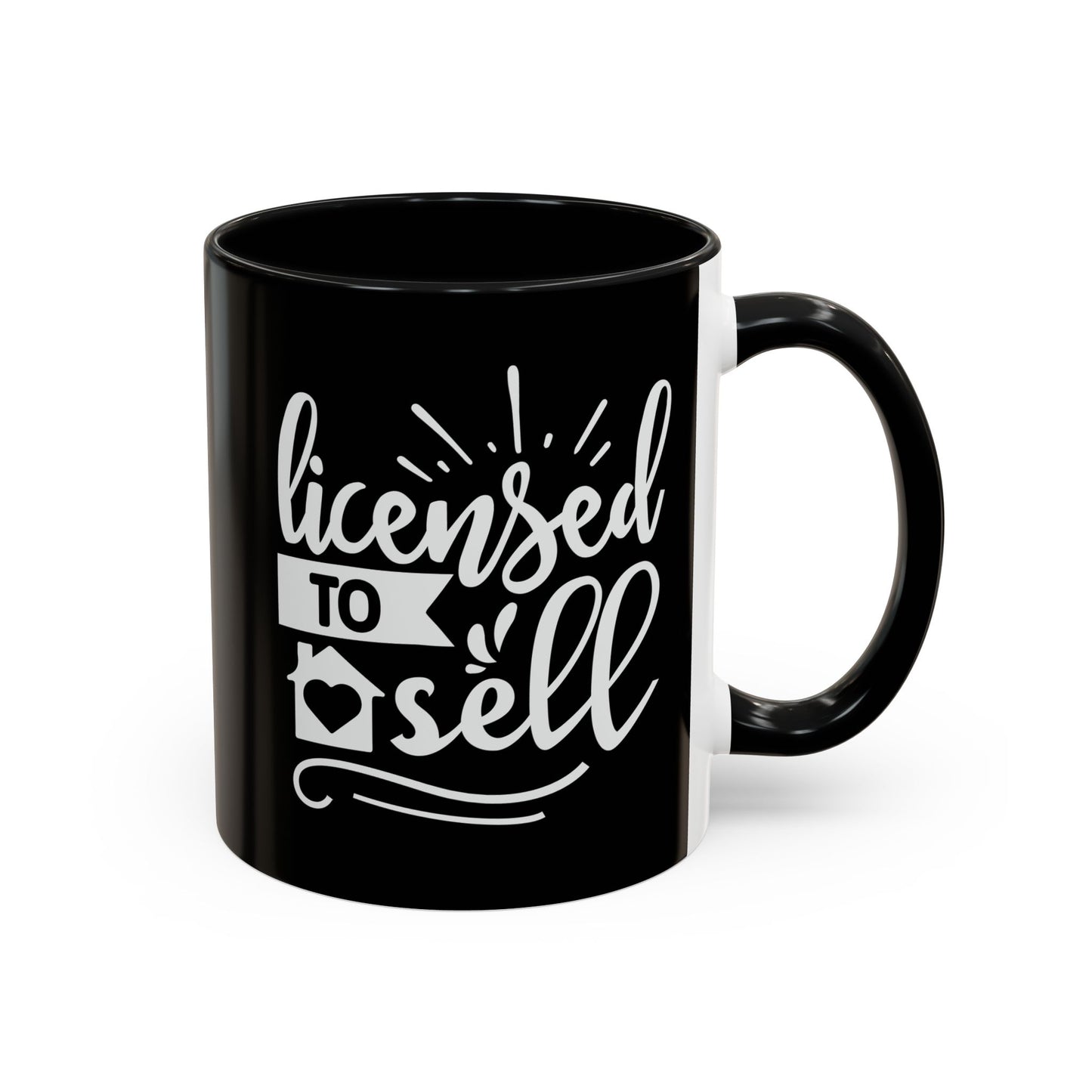 Licensed To Sell Realtor Accent Coffee Mug (11, 15oz)