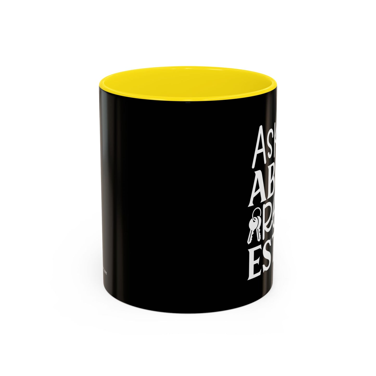 Ask Me About Real Estate Realtor Accent Coffee Mug (11, 15oz)
