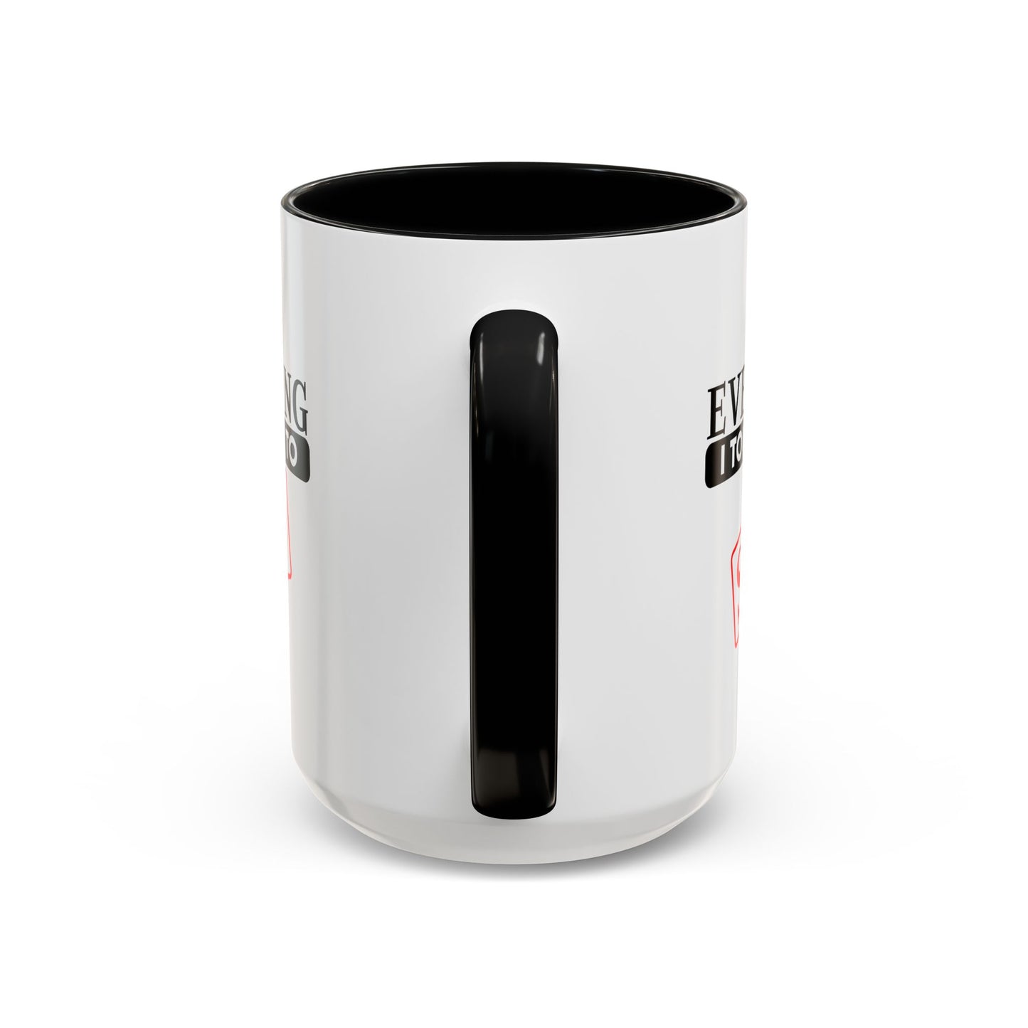 Everything I Touch Turns To Sold Realtor Accent Coffee Mug (11, 15oz)
