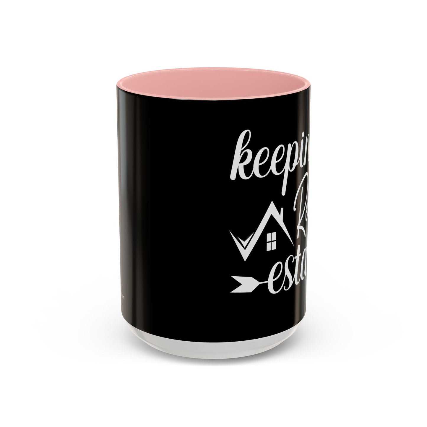 Keeping It Real Realtor Accent Coffee Mug (11, 15oz)