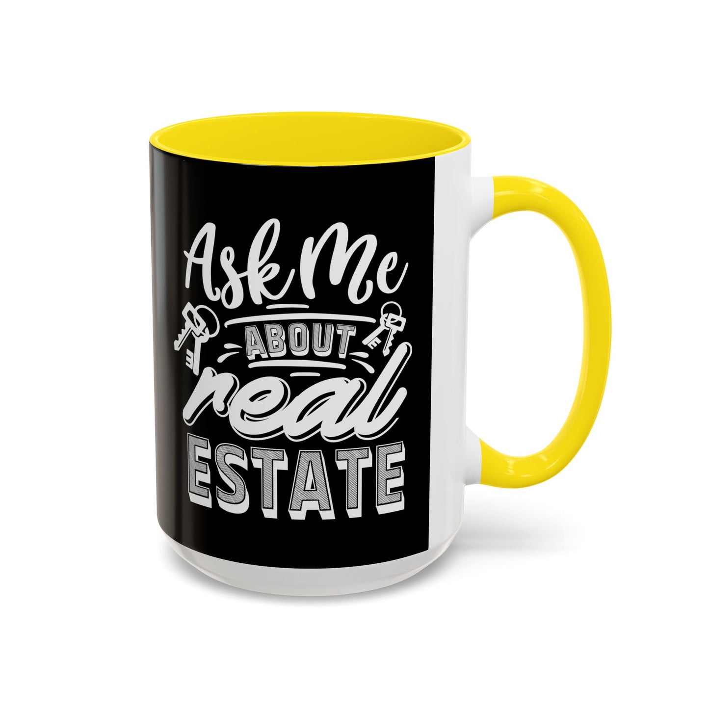 Ask Me About Real Estate Realtor Accent Coffee Mug (11, 15oz)