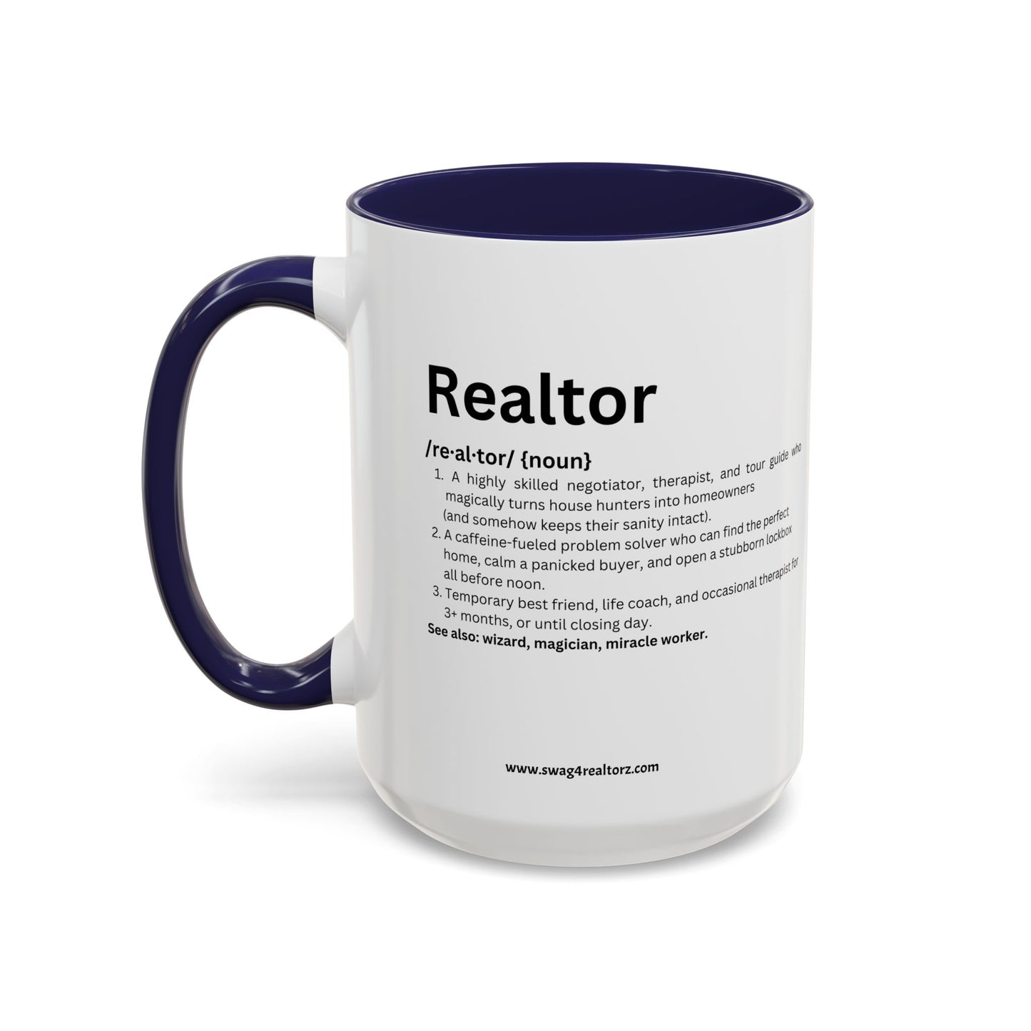 Funny Realtor Definition Coffee Mug (11, 15oz)