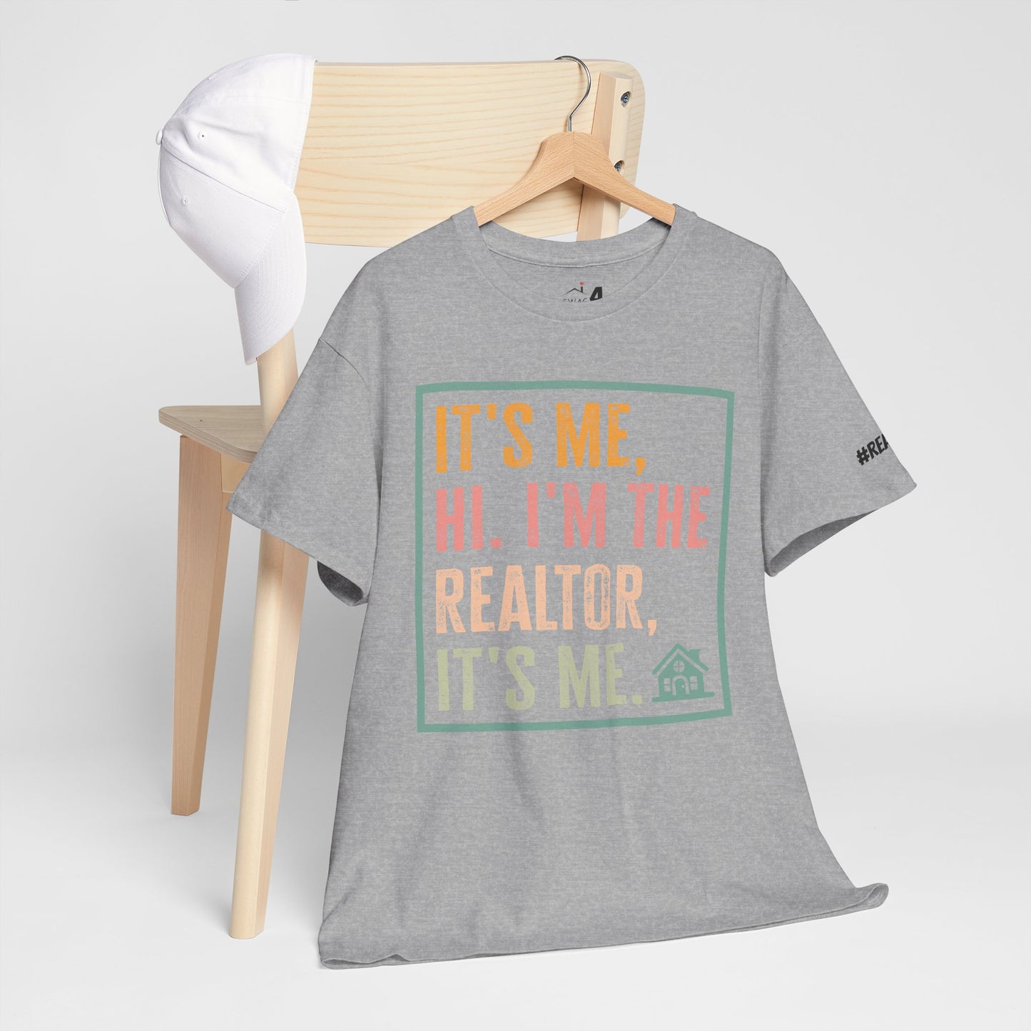 π‘ "It's Me, Hi. I'm the Realtor, It's Me." T-Shirt β Because Real Estate is a Full-Time Personality! π‘