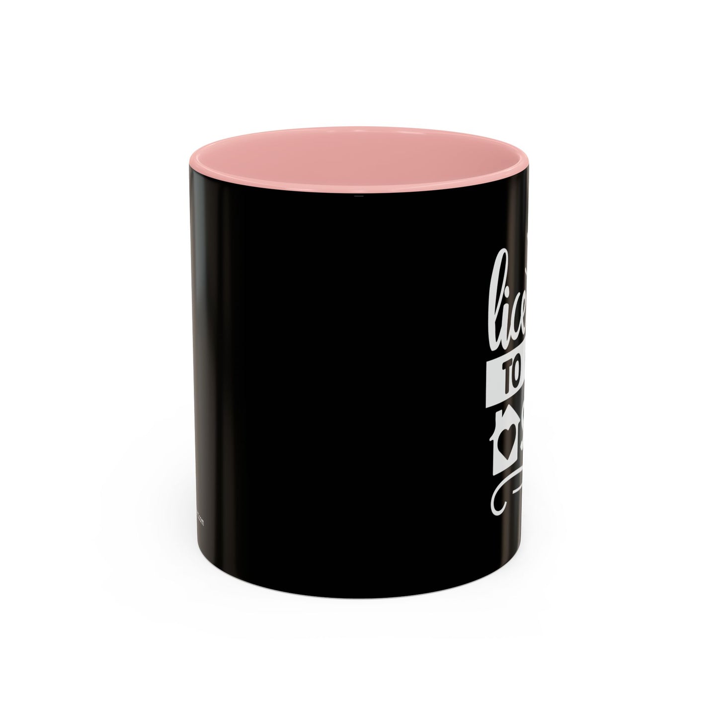 Licensed To Sell Realtor Accent Coffee Mug (11, 15oz)