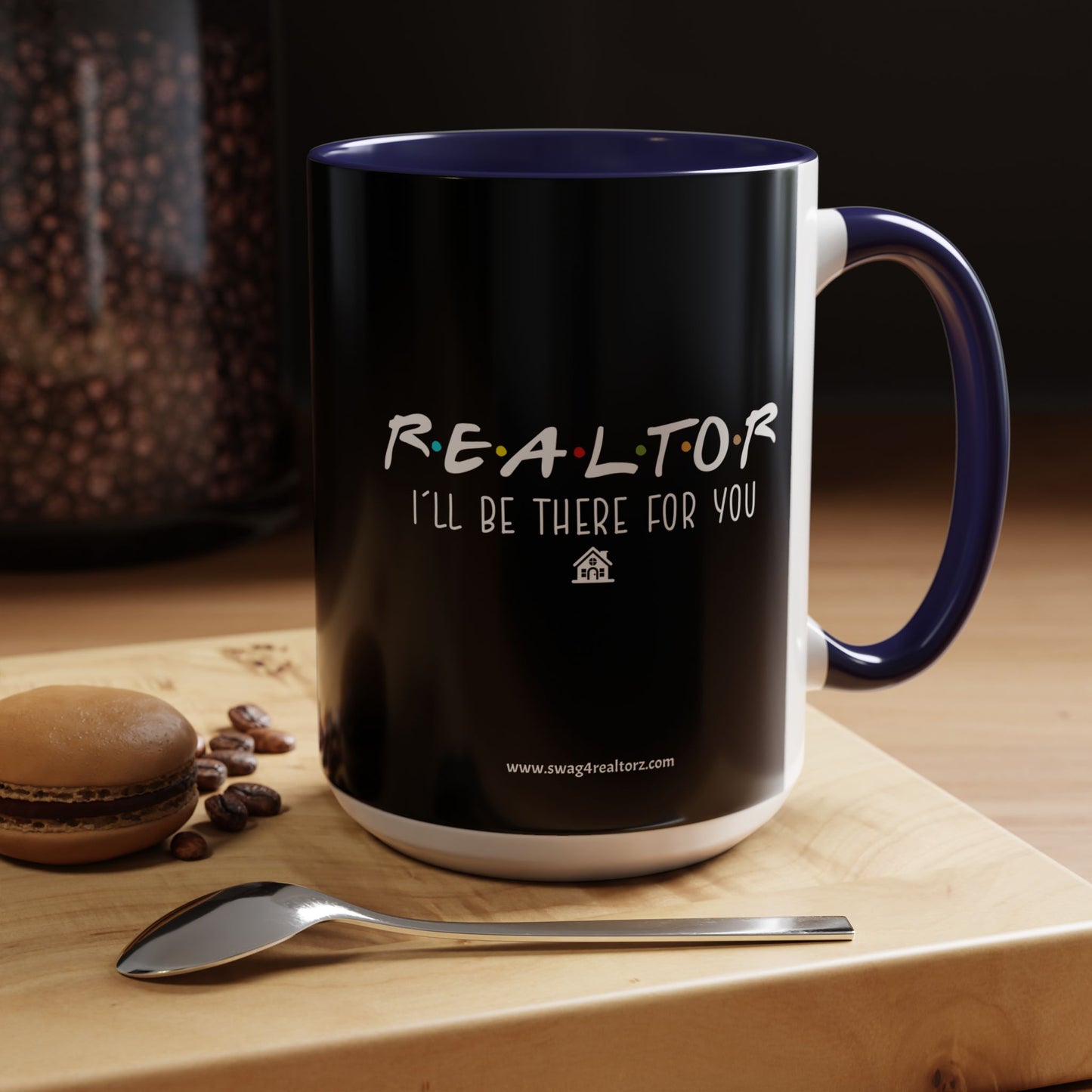 π‘ "Realtor I'll Be There for You" Mug β Because Every Deal Needs a Coffee Break! βπ‘