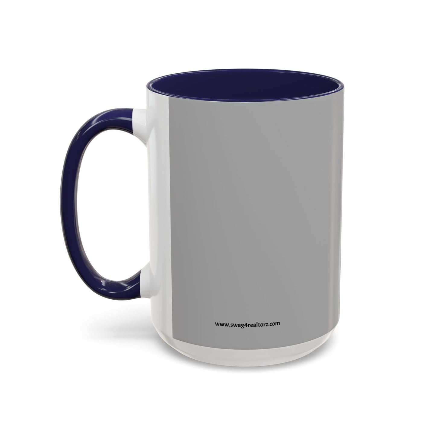 Everything I Touch Turns To Sold Realtor Accent Coffee Mug (11, 15oz)