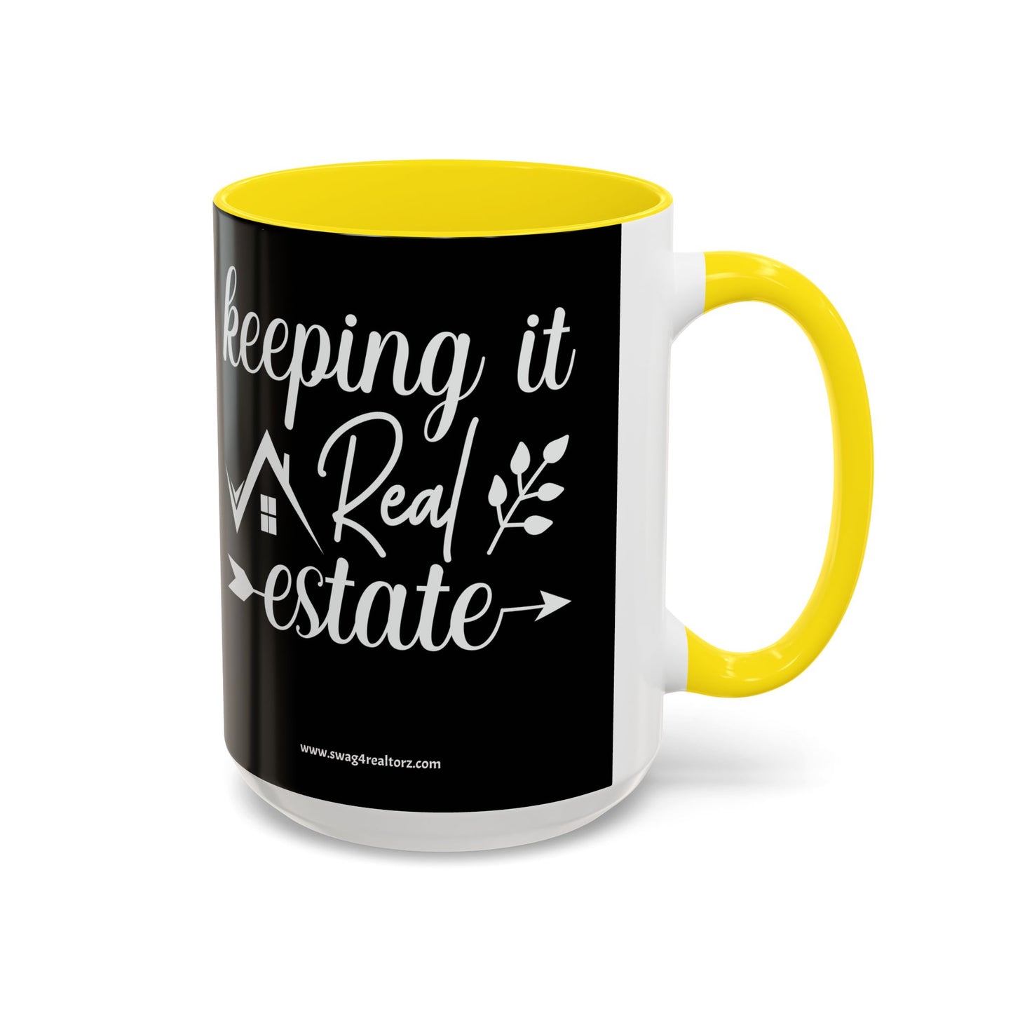 Keeping It Real Estate Realtor Coffee Mug (11, 15oz)