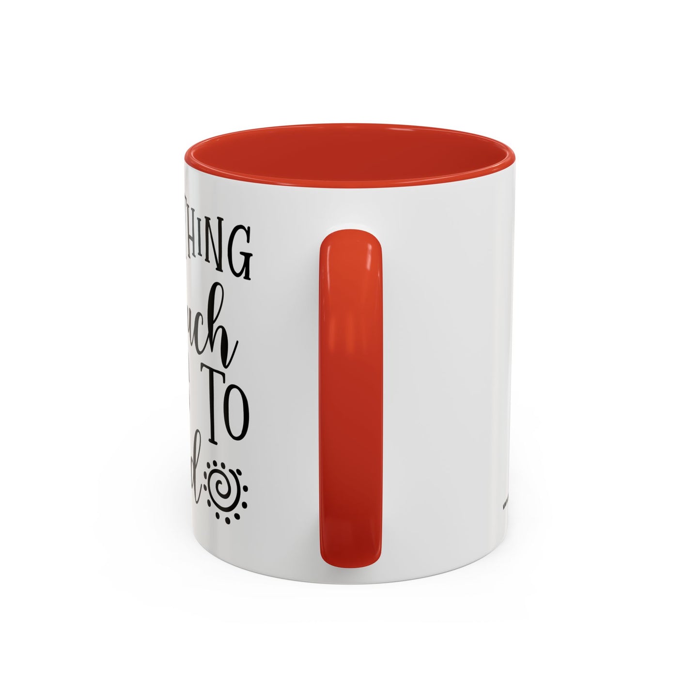 Everything I Touch Turns To Sold Realtor Accent Coffee Mug (11, 15oz)