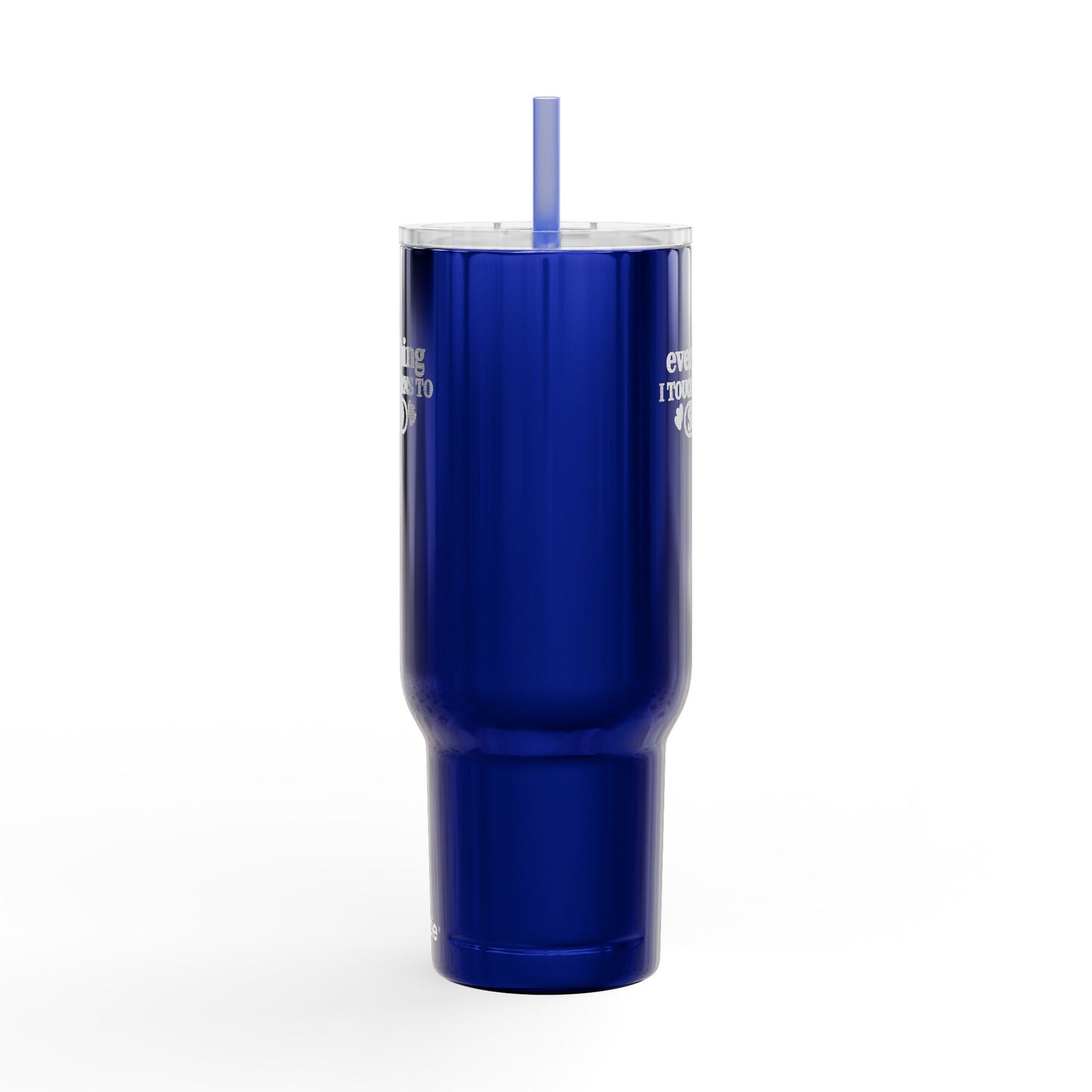 Everything I Touch Turns to SOLD Tumbler – 40 oz Stainless Steel Mug for Realtors