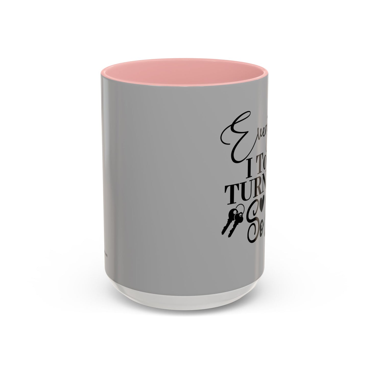 Everything I Touch Turns To Sold Realtor Accent Coffee Mug (11, 15oz)