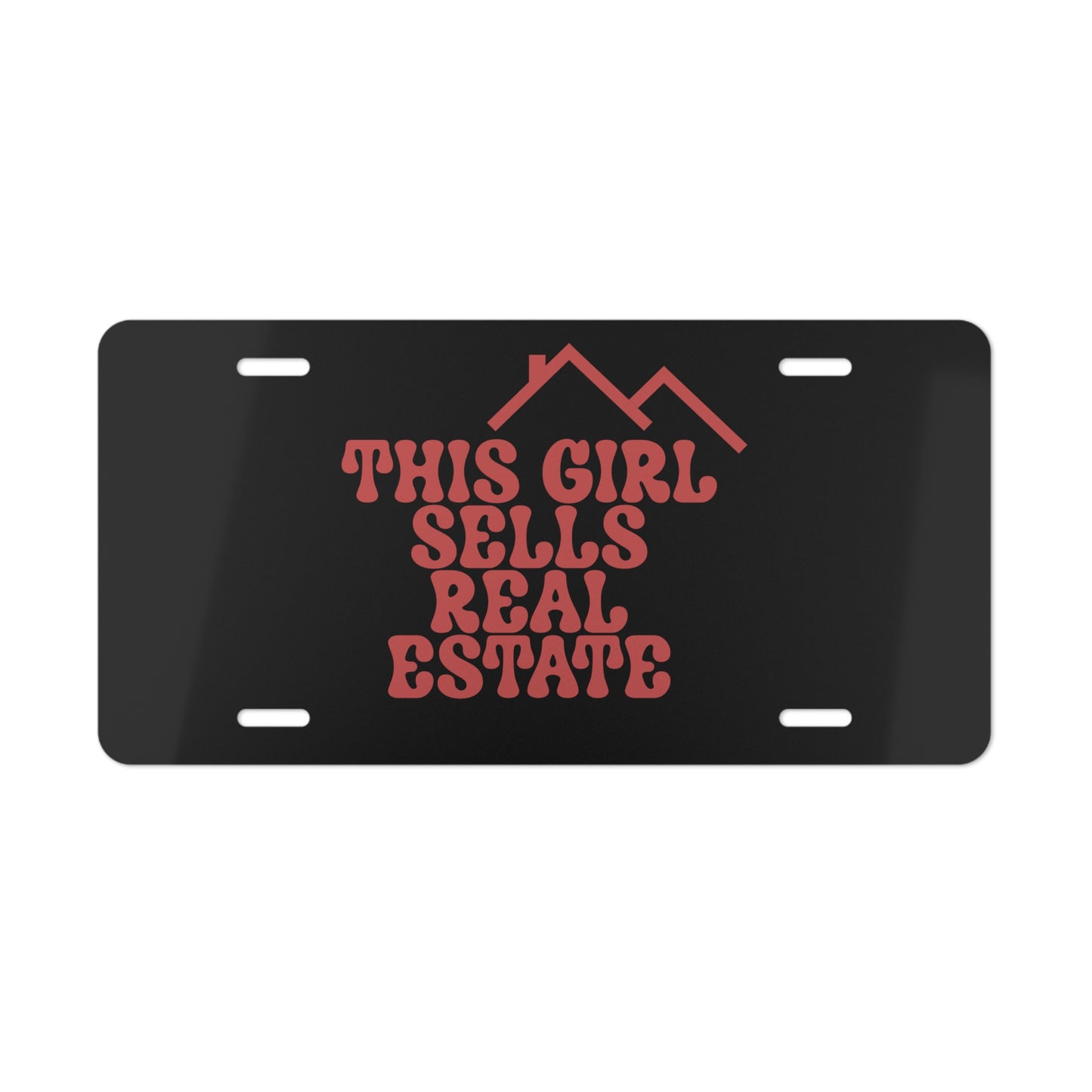 This Girl Sells Real Estate License Plate – Sassy, Bold, and Realtor Proud