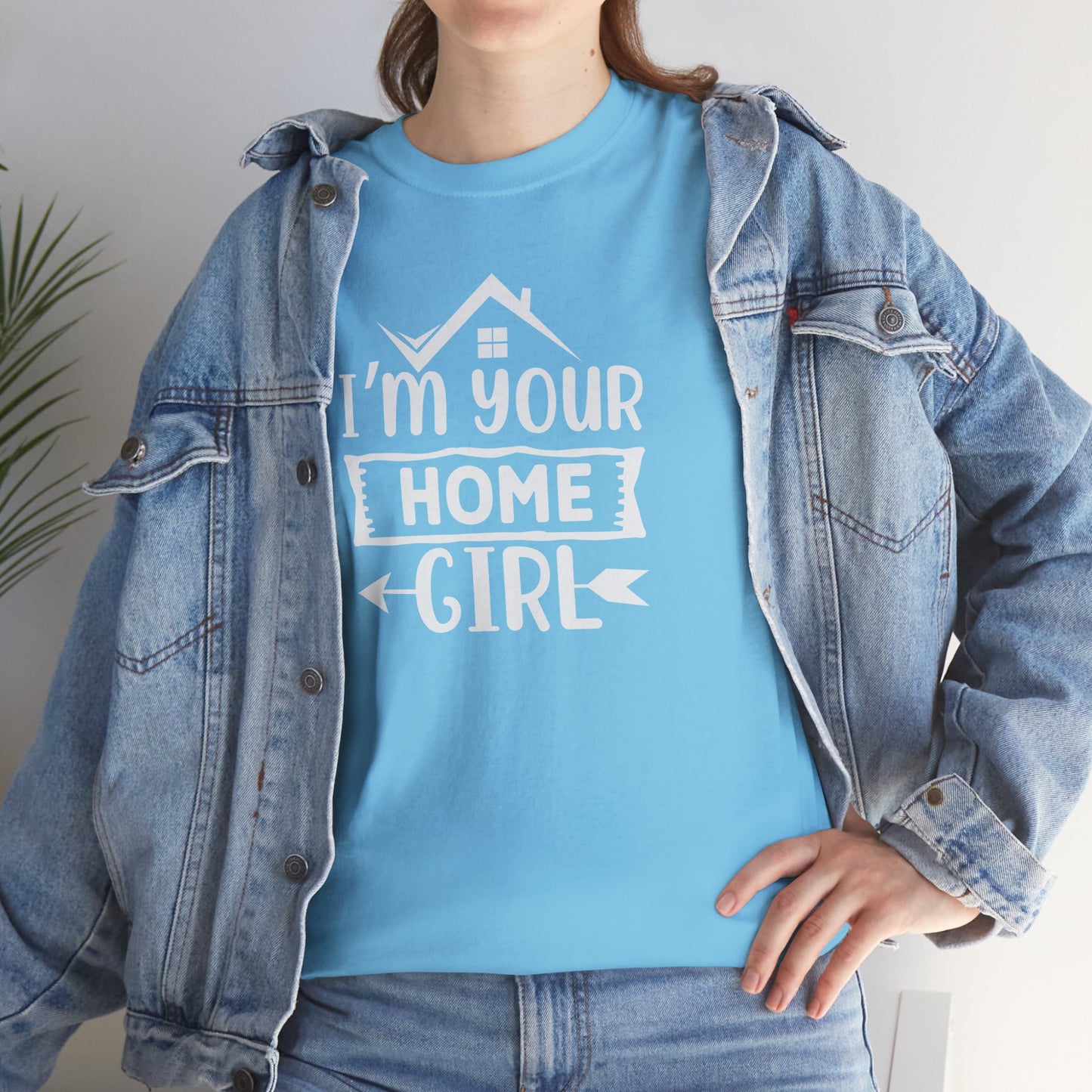 πββοΈ "I'm Your Home Girl" Realtor Tee β The Must-Have Shirt for Boss Babe Agents! π‘