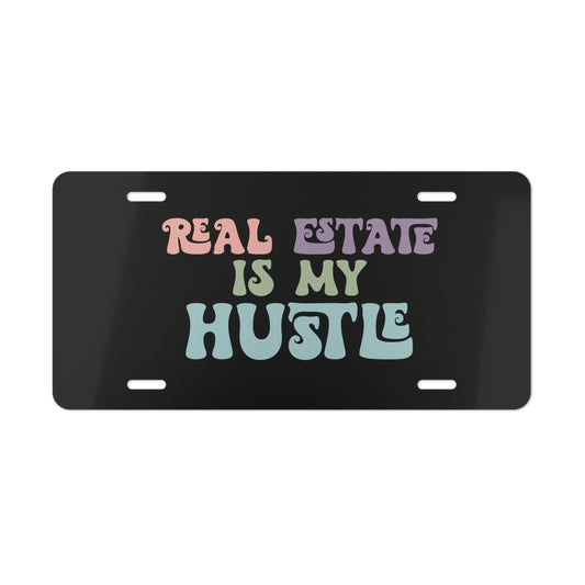 Real Estate Is My Hustle License Plate – Because Caffeine & Closings Are a Lifestyle